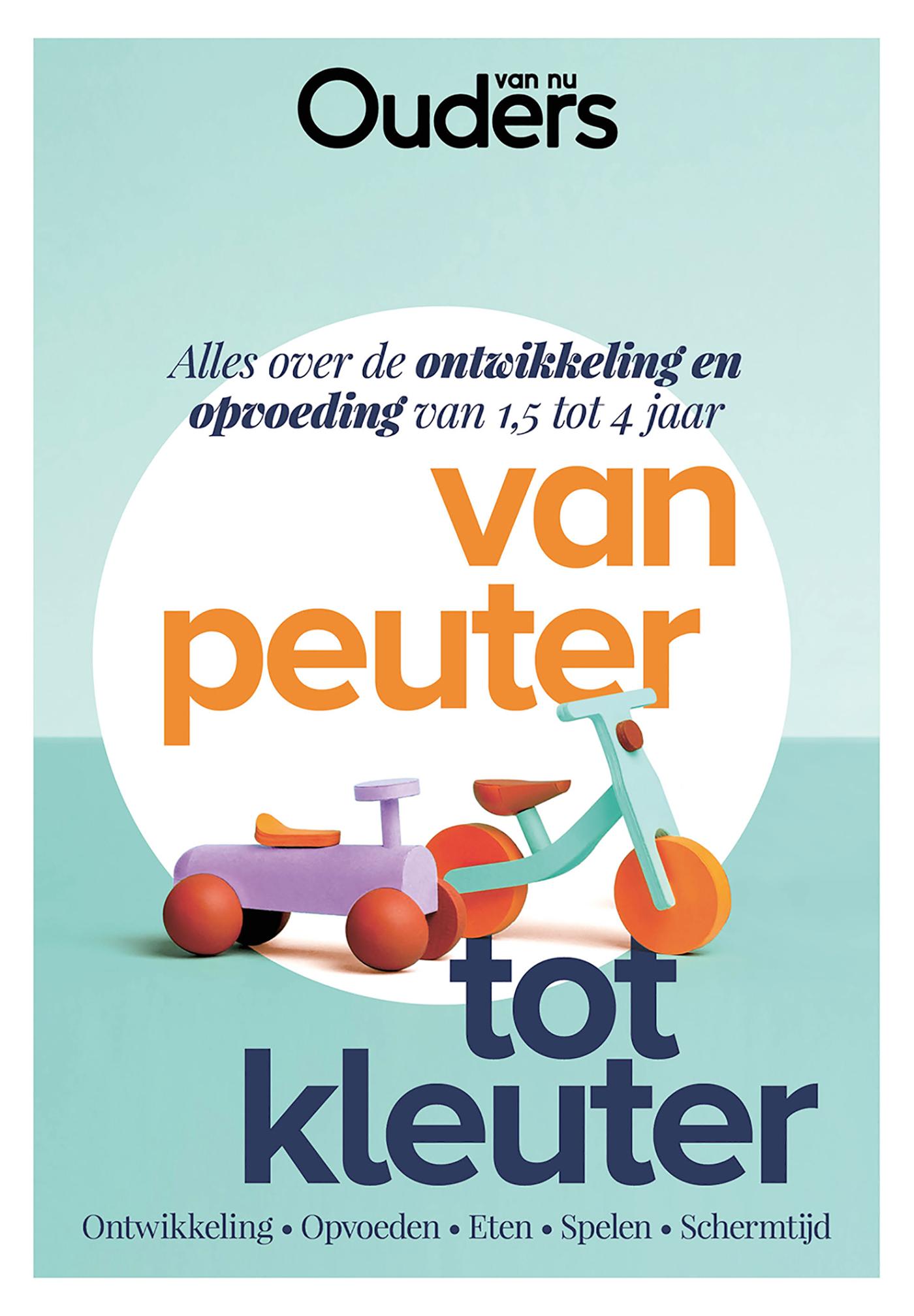 Cover van Van peuter tot kleuter : alles over de ontwikkeling en opvoeding van 1,5 tot 4 jaar : ontwikkeling, opvoeden, eten…