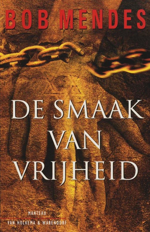 Cover van De smaak van vrijheid