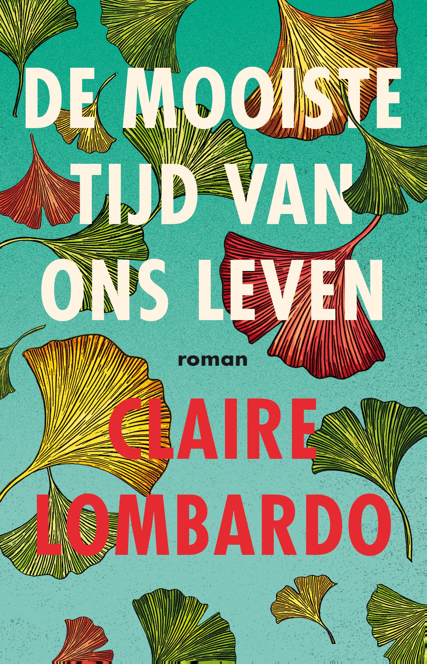 Cover van De mooiste tijd van ons leven