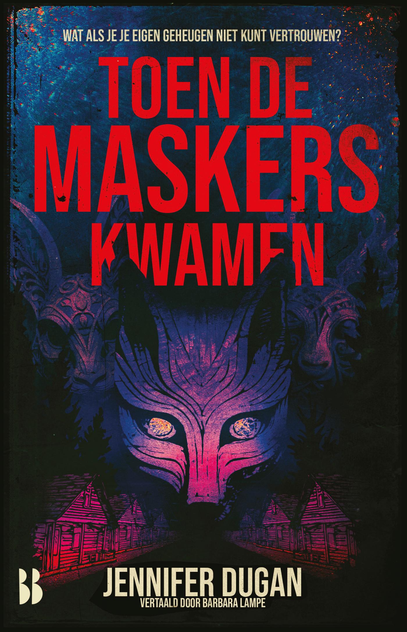 Cover van Toen de maskers kwamen