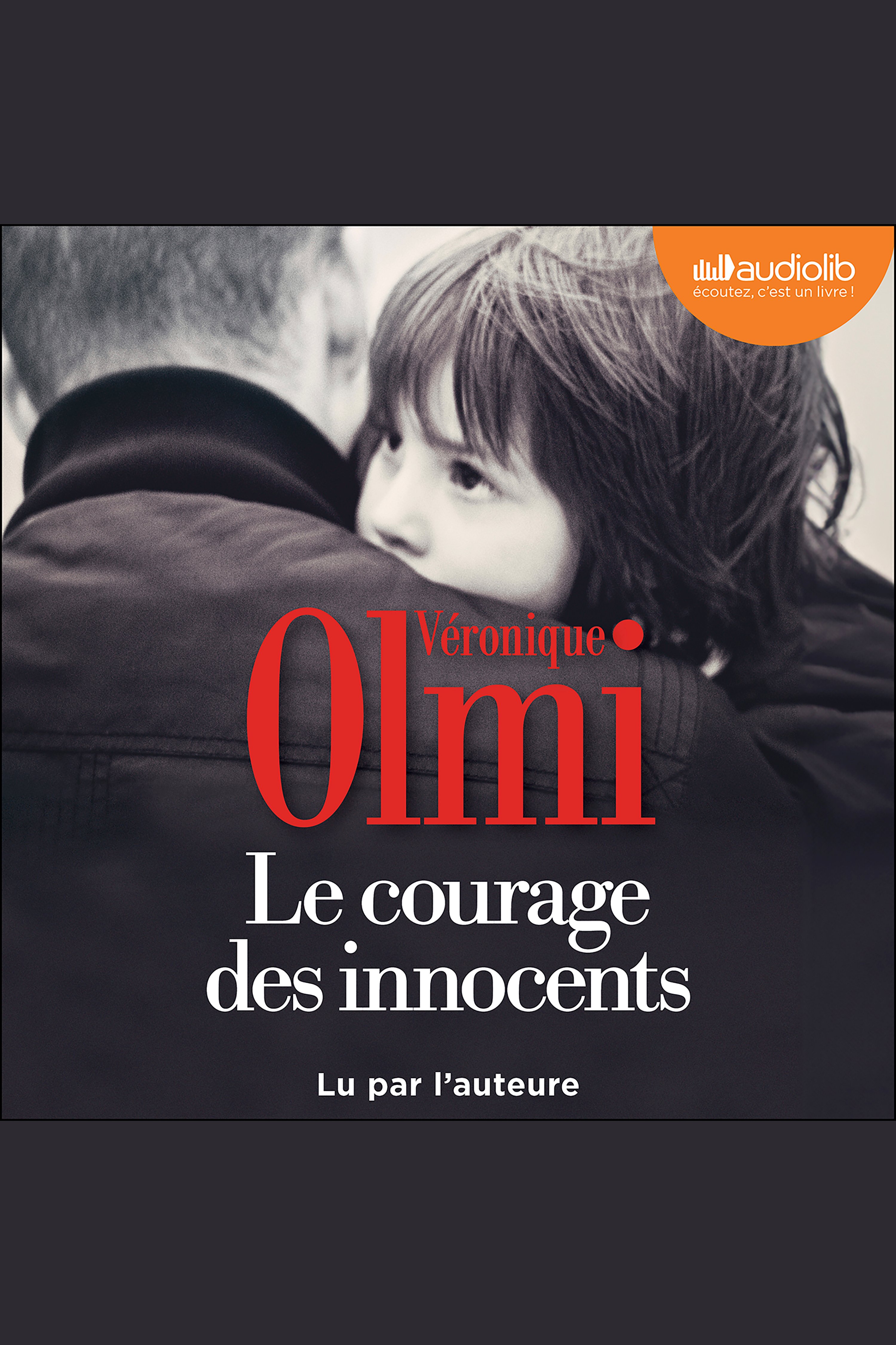 Cover van Le courage des innocents : roman