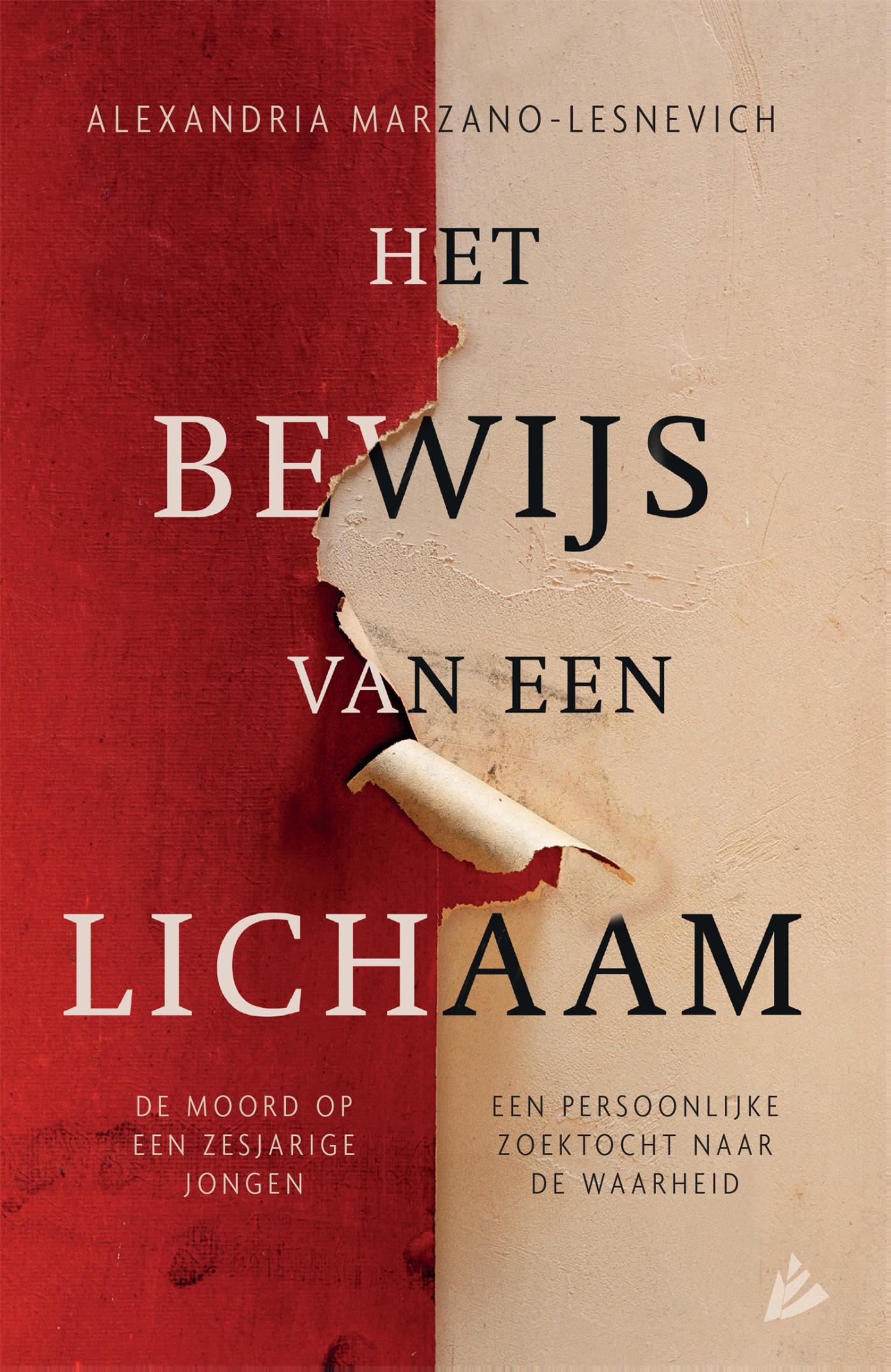Cover van Het bewijs van een lichaam