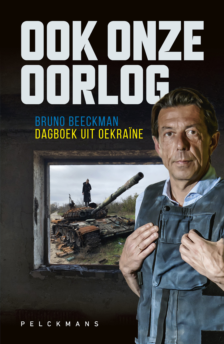 Cover van Ook onze oorlog : dagboek uit Oekraïne