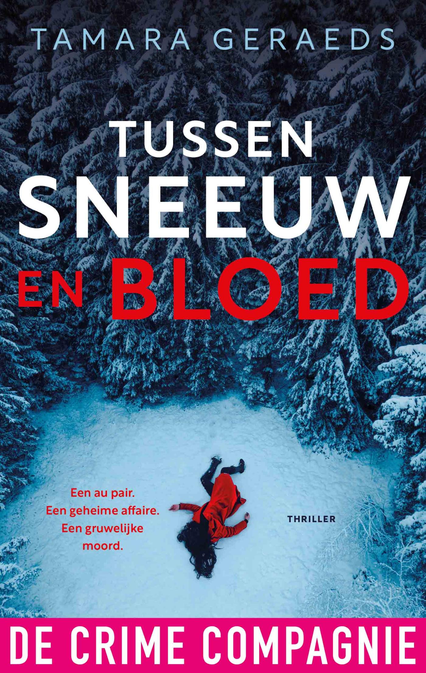 Cover van Tussen sneeuw en bloed