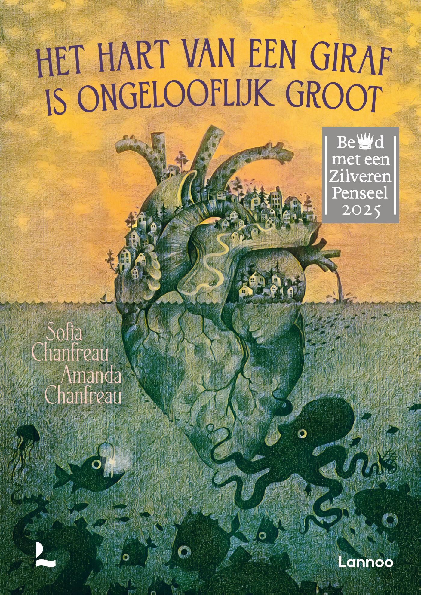 Cover van Het hart van een giraf is ongelooflijk groot