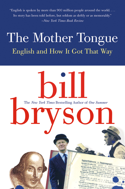 Cover van The mother tongue : English & how it got that way