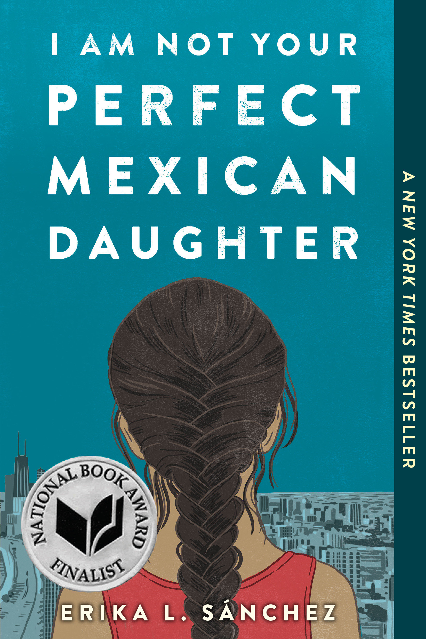 Cover van I am not your perfect Mexican daughter