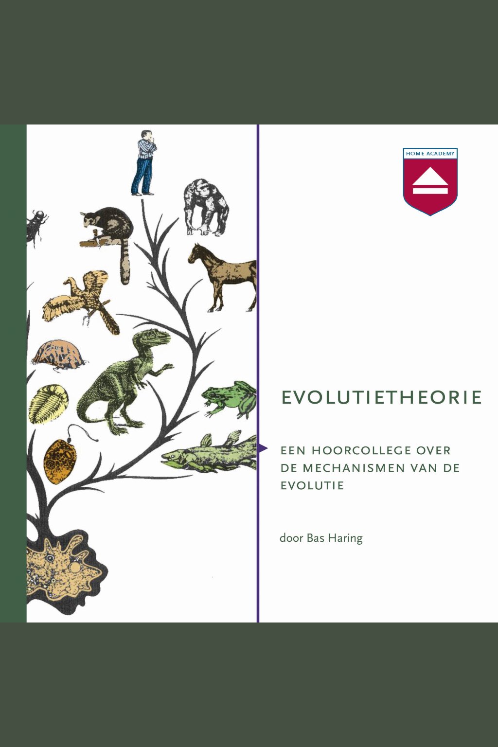 Cover van Evolutietheorie : een hoorcollege over de mechanismen van de evolutie
