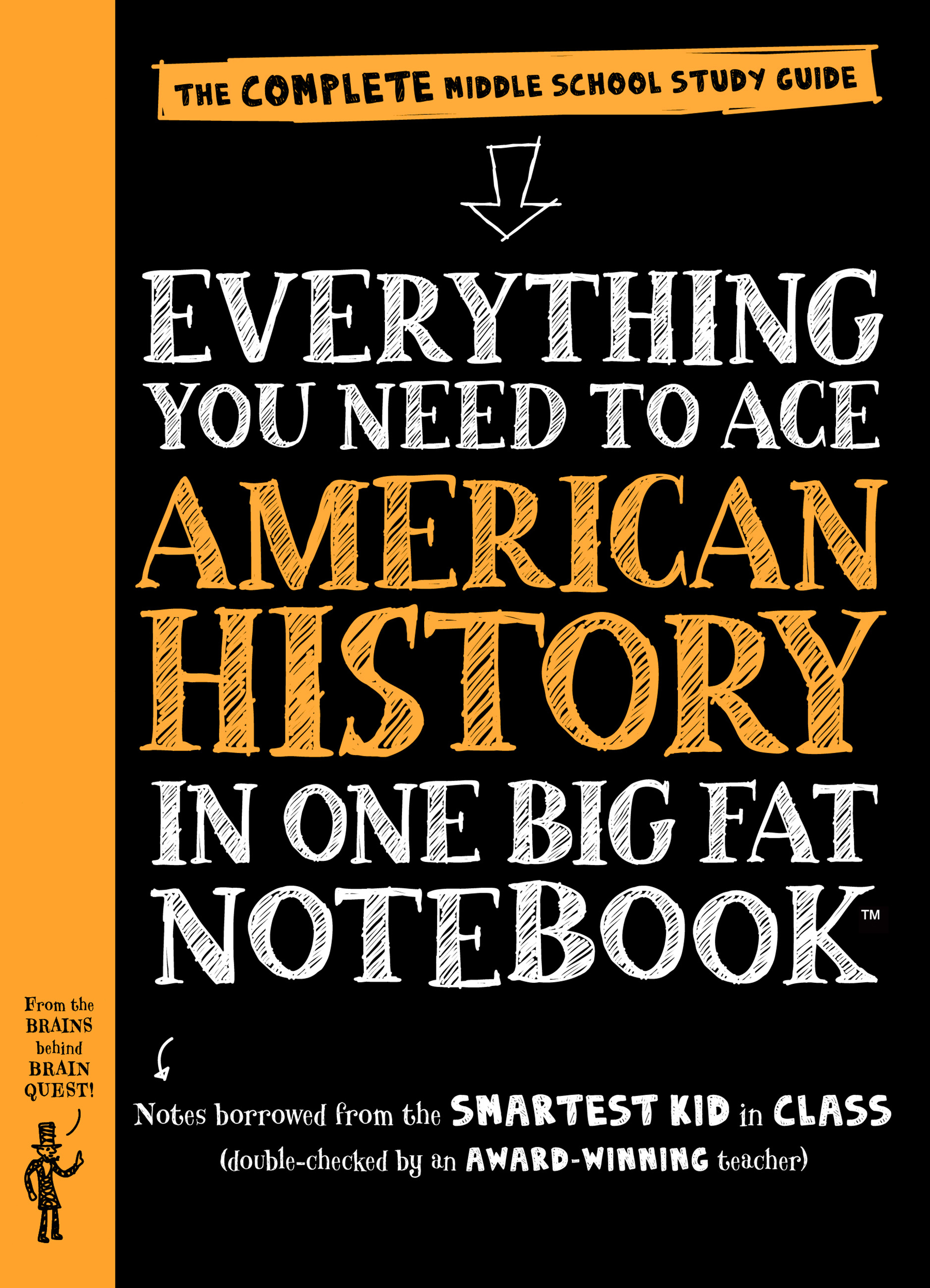 Everything You Need to Ace American History in One Big Fat Notebook The Complete Middle School Study Guide cover image