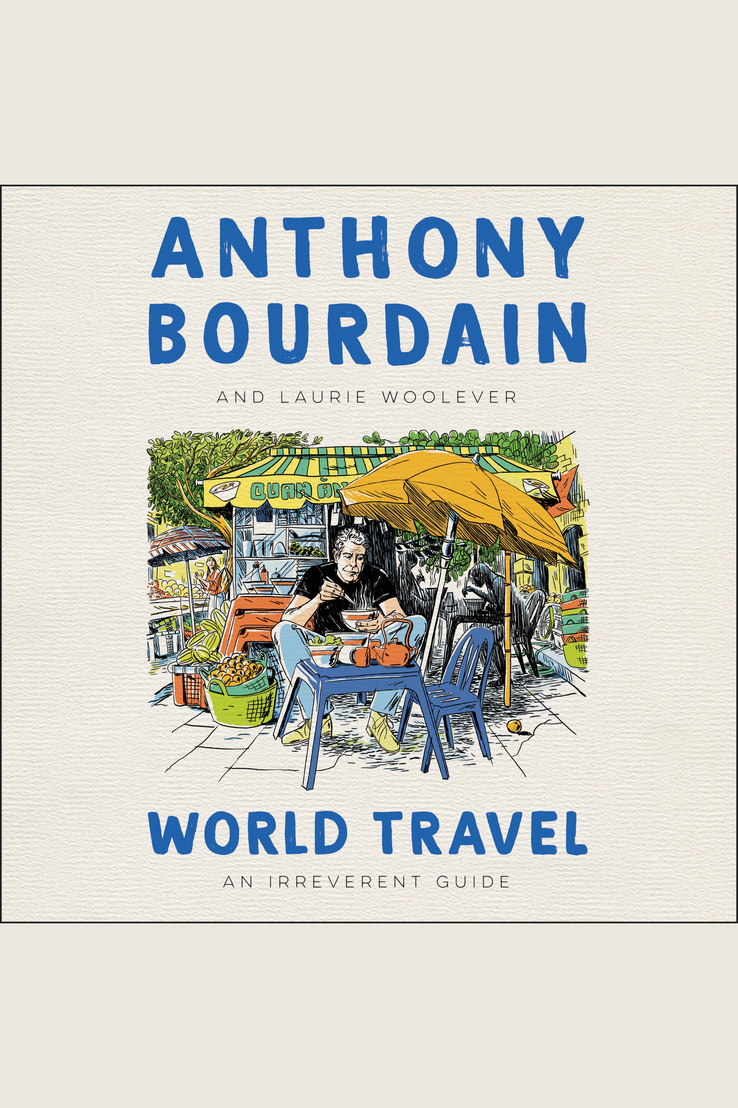 Image de couverture de World Travel [electronic resource] : An Irreverent Guide