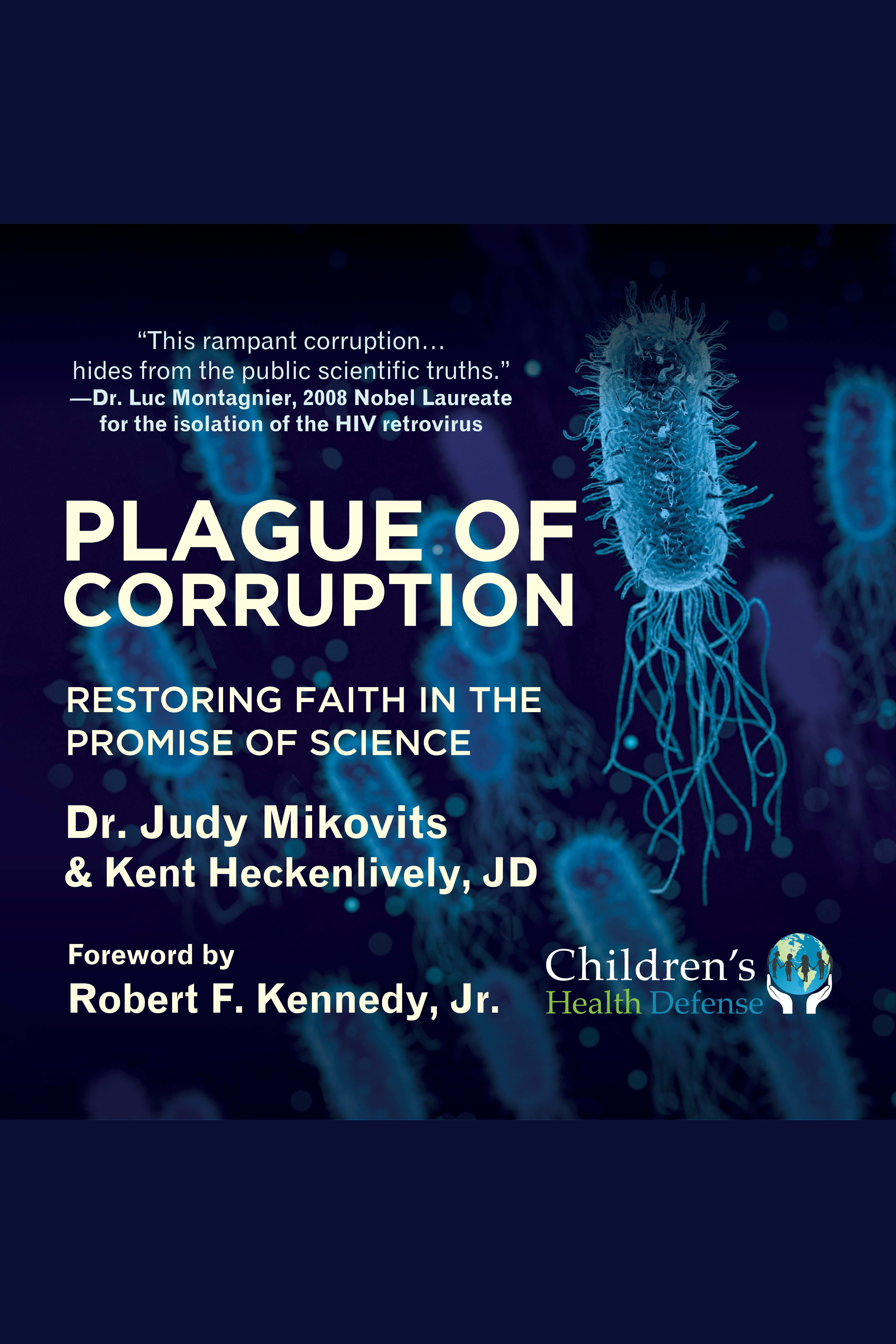 Cover image for Plague of Corruption [electronic resource] : Restoring Faith in the Promise of Science