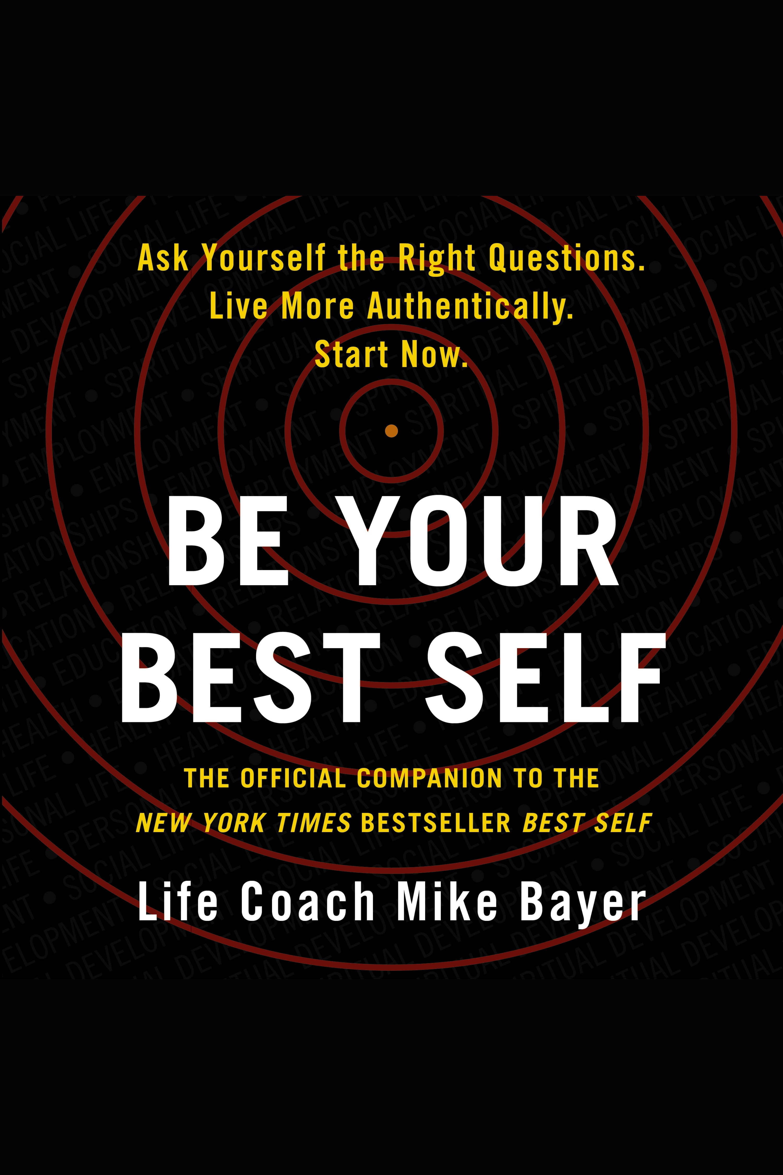 Be your best self the official companion to the New York Times bestseller best self cover image