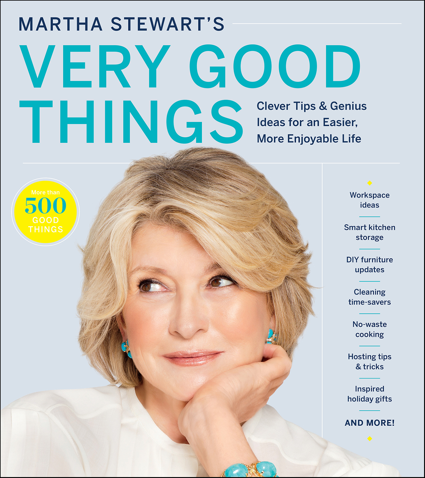 Umschlagbild für Martha Stewart's Very Good Things [electronic resource] : Clever Tips & Genius Ideas for an Easier, More Enjoyable Life