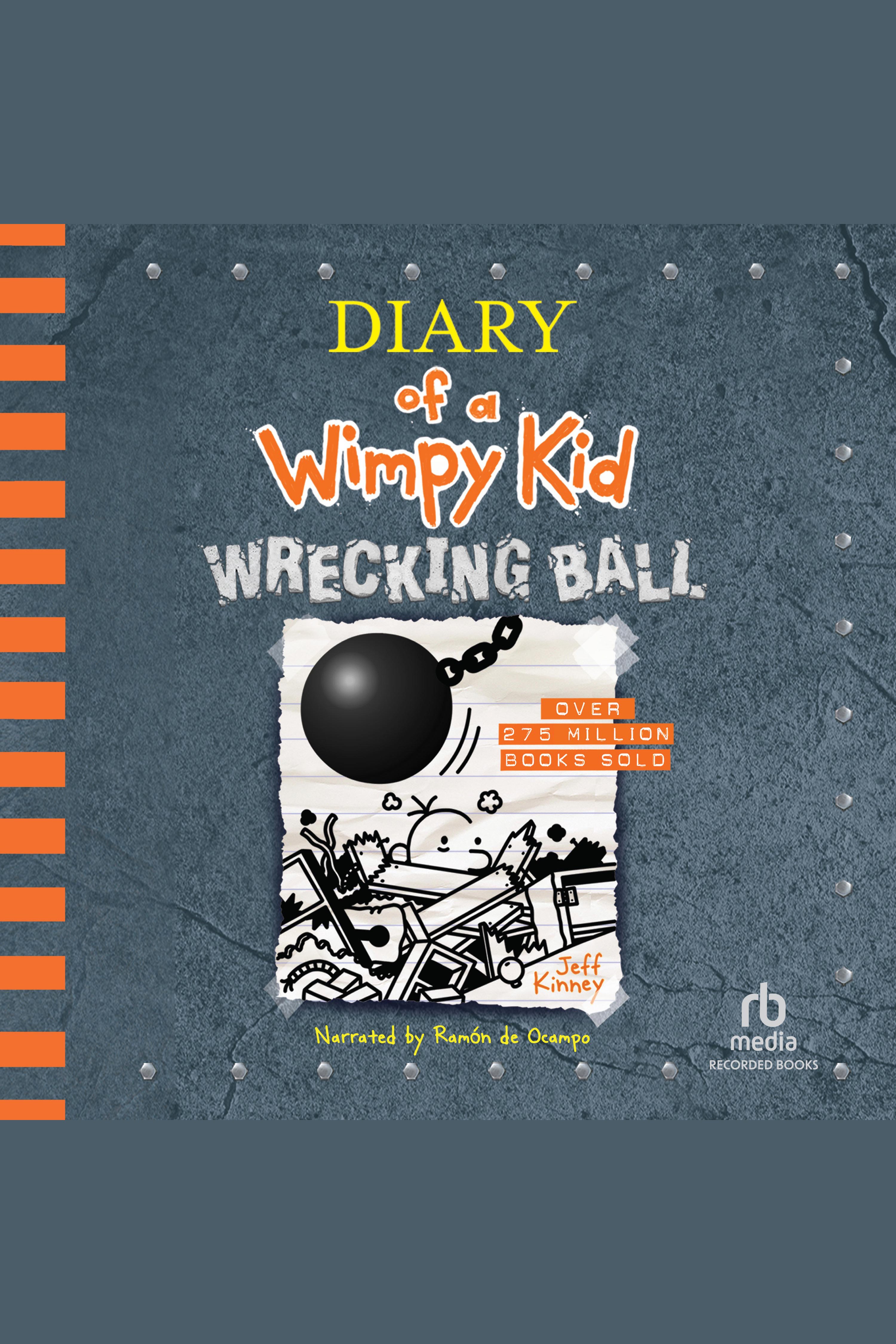 Diary of a Wimpy Kid: Wrecking Ball cover image