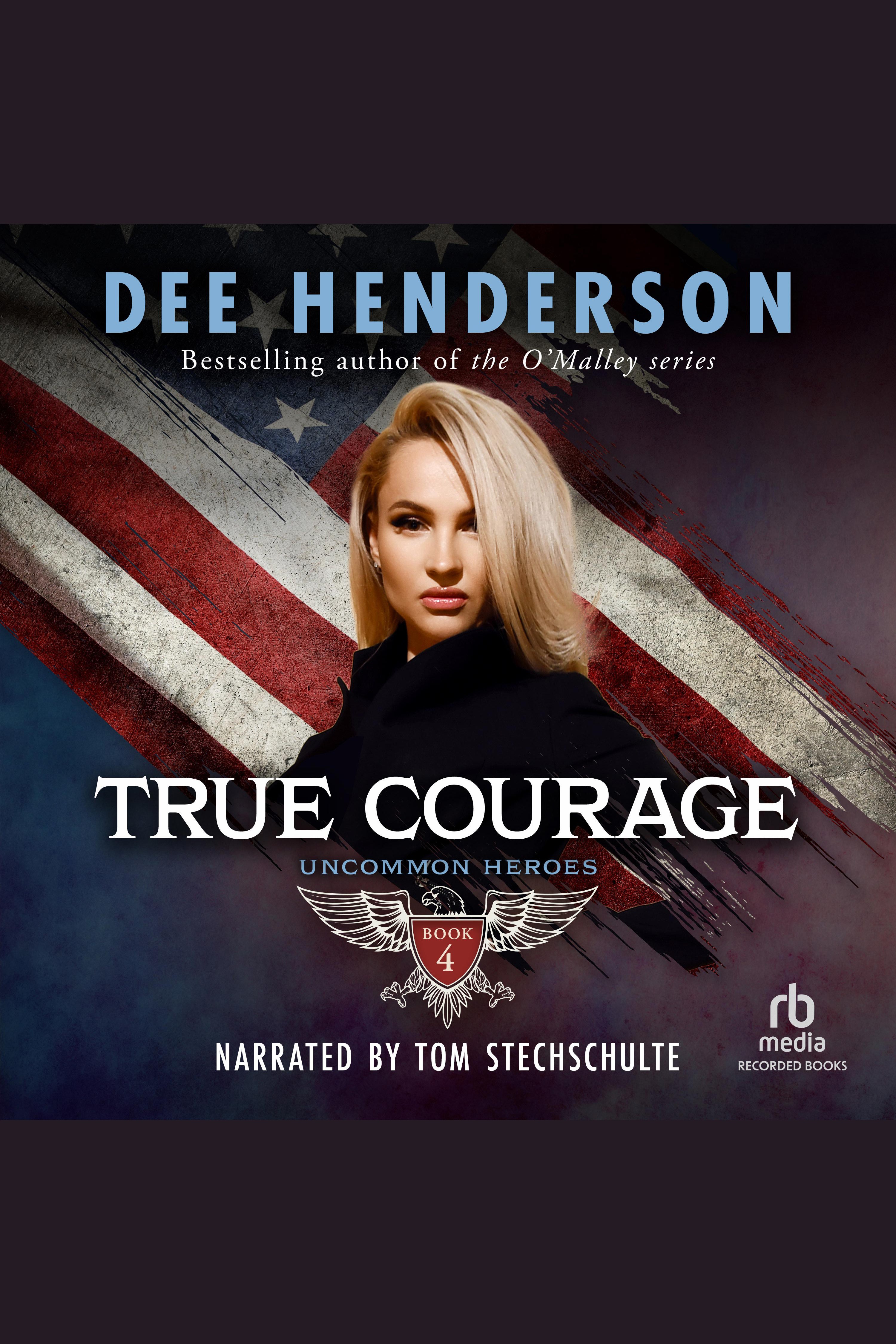 Imagen de portada para True Courage [electronic resource] :