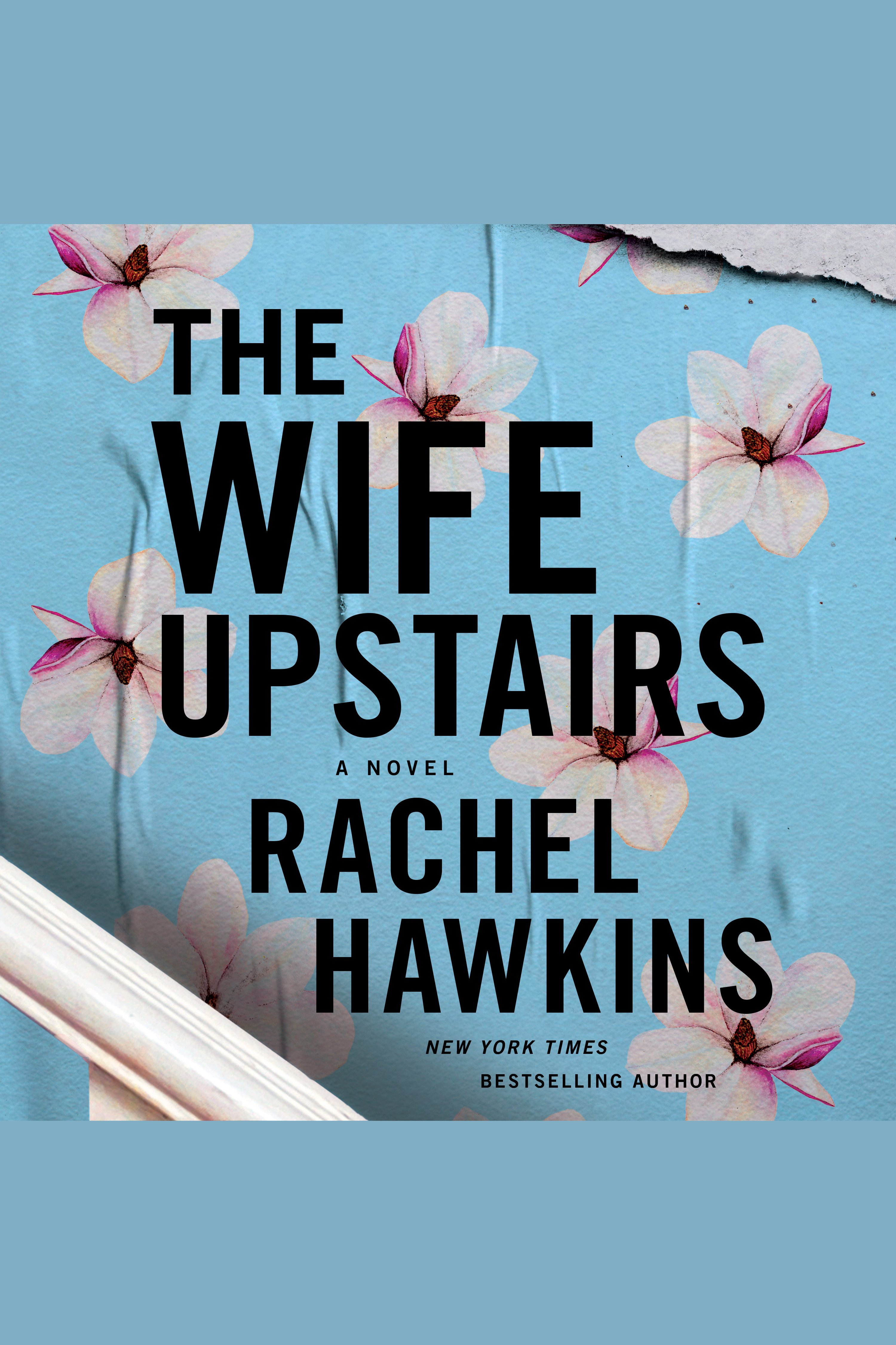 Cover image for The Wife Upstairs [electronic resource] : A Novel