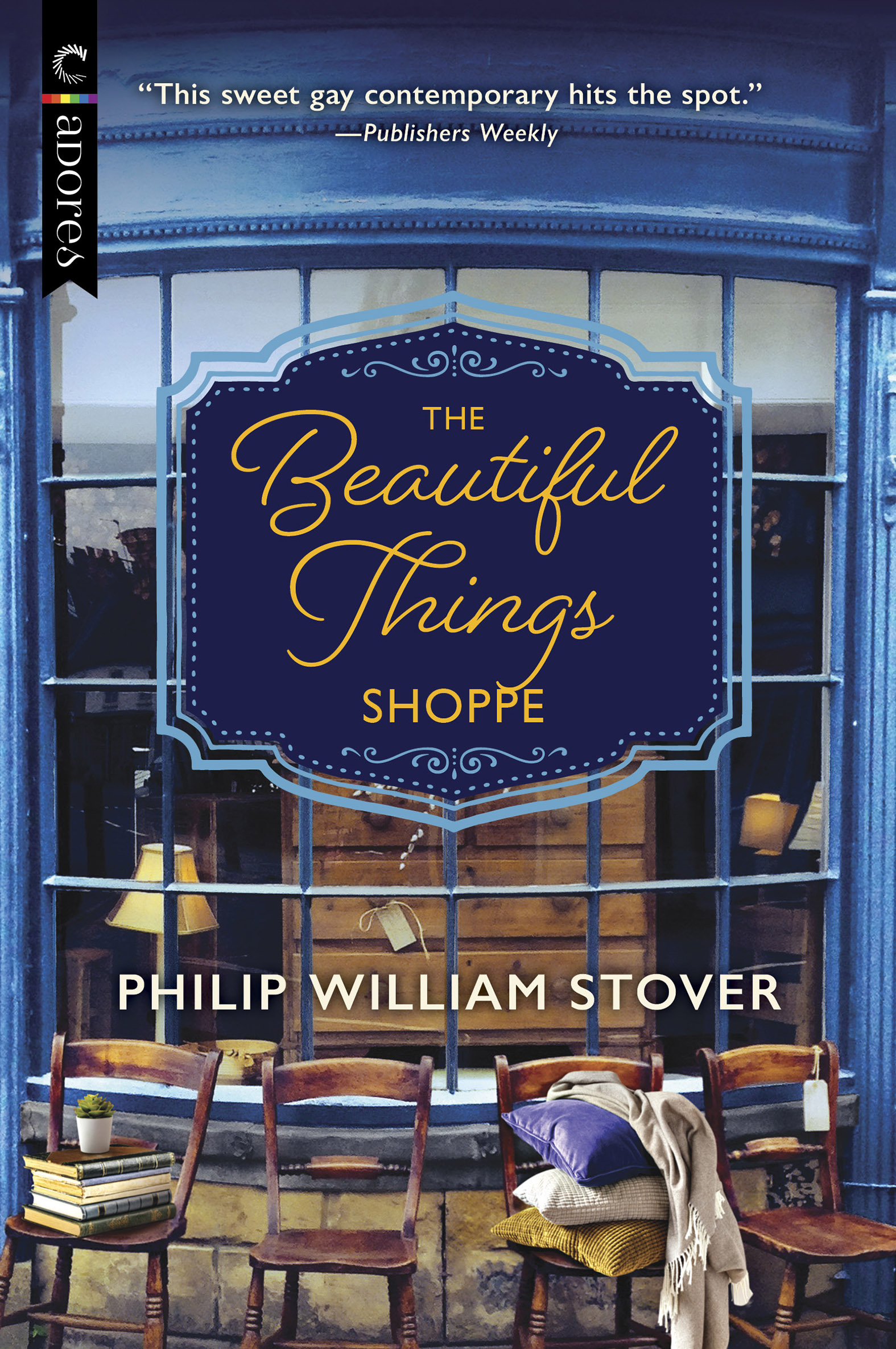 Imagen de portada para The Beautiful Things Shoppe [electronic resource] : A Gay Small Town Romance