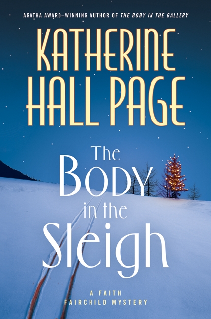 Cover image for The Body in the Sleigh [electronic resource] : A Faith Fairchild Mystery