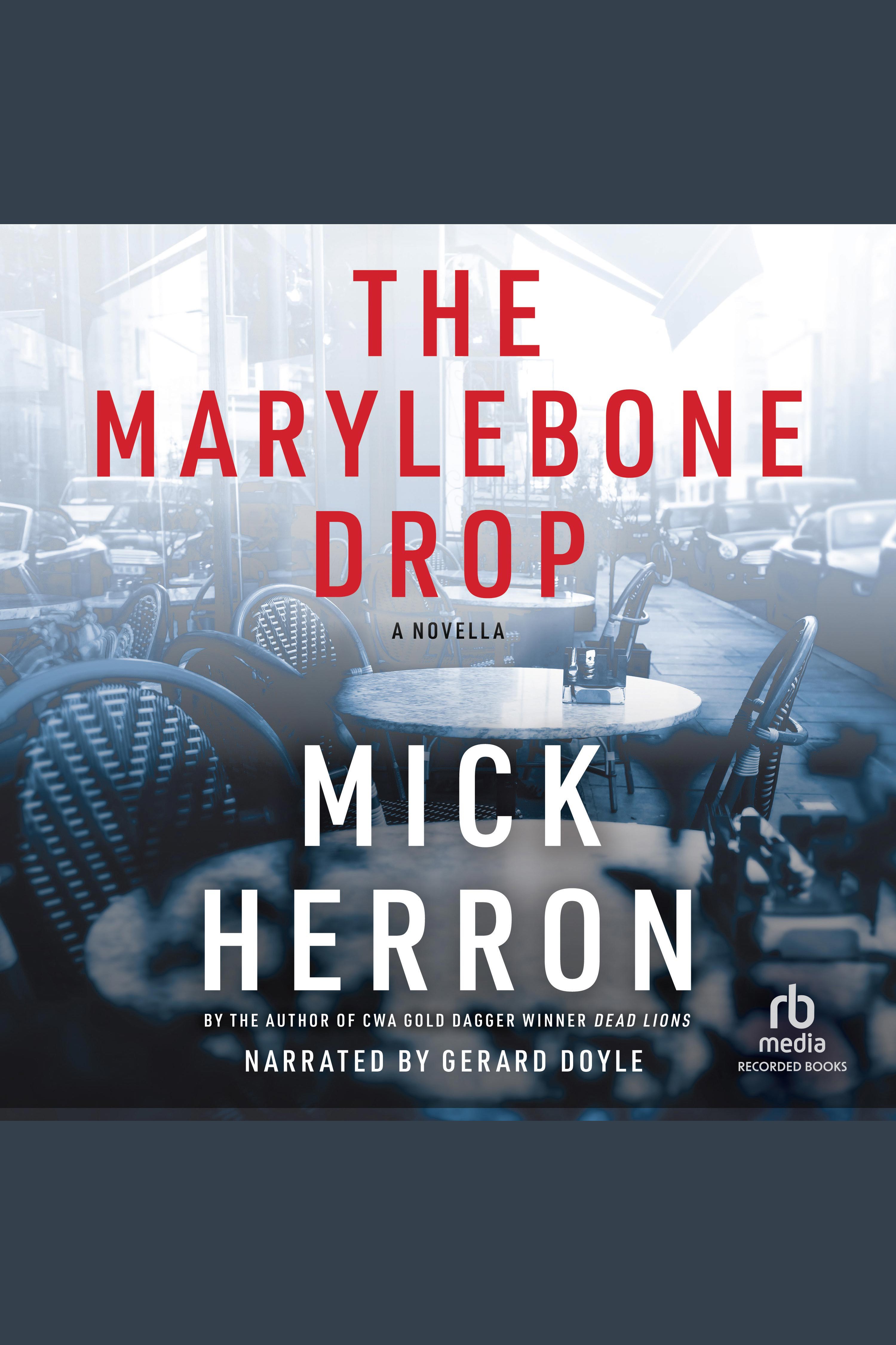 Cover image for Marylebone Drop, The [electronic resource] : A Novella