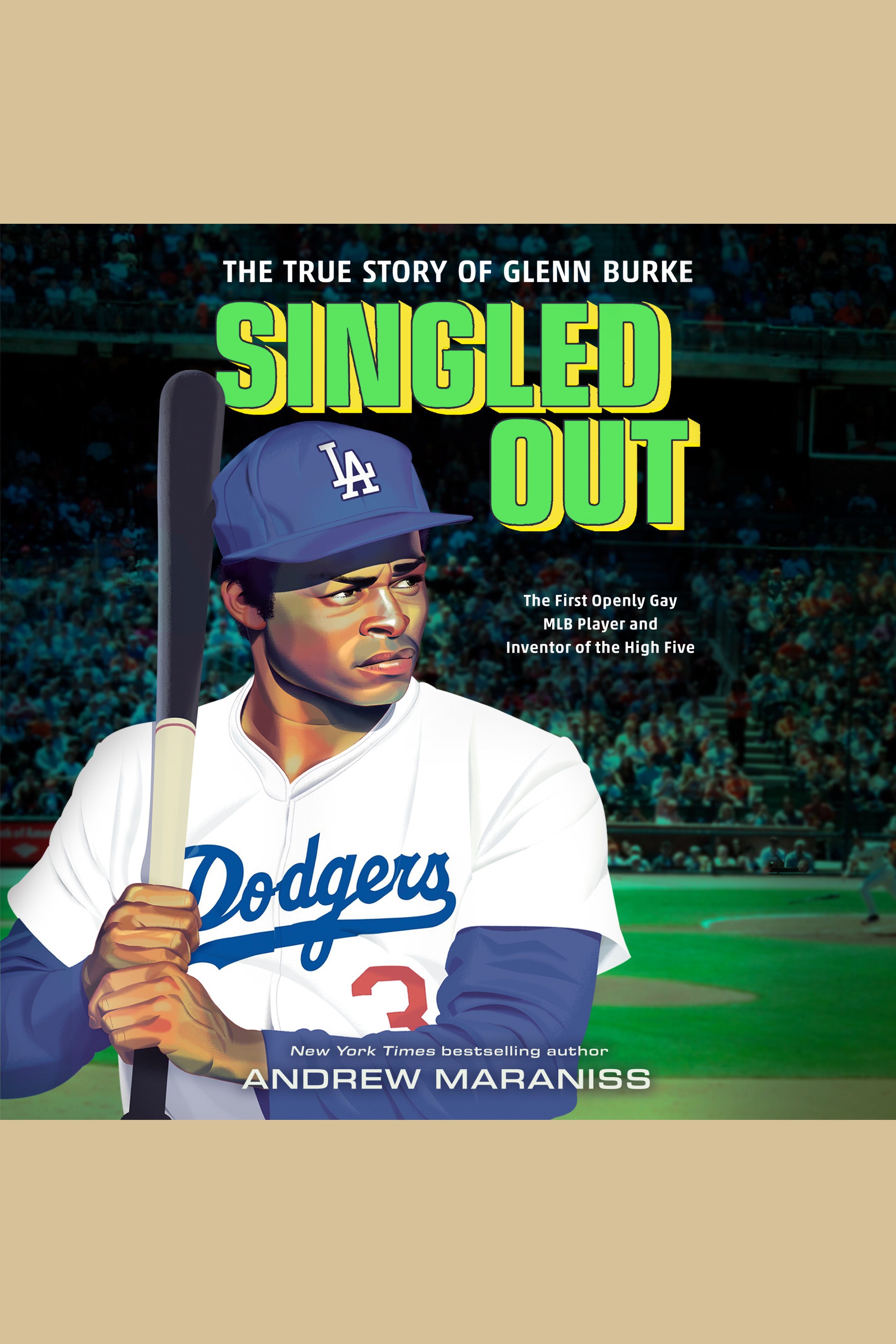 Singled out : the true story of Glenn Burke