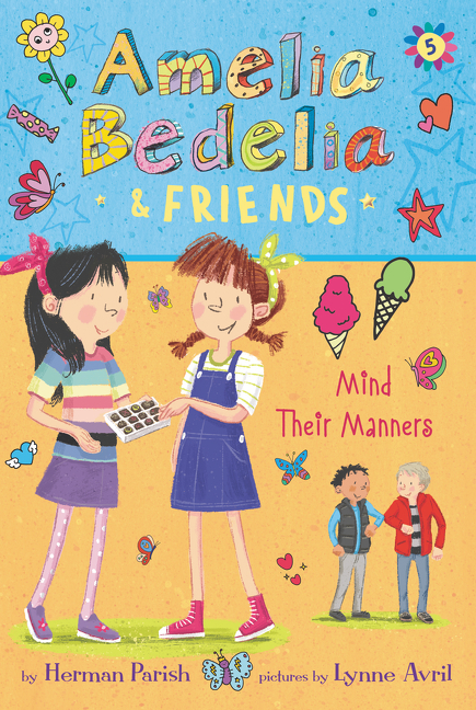Amelia Bedelia & Friends #5: Amelia Bedelia & Friends Mind Their Manners cover image