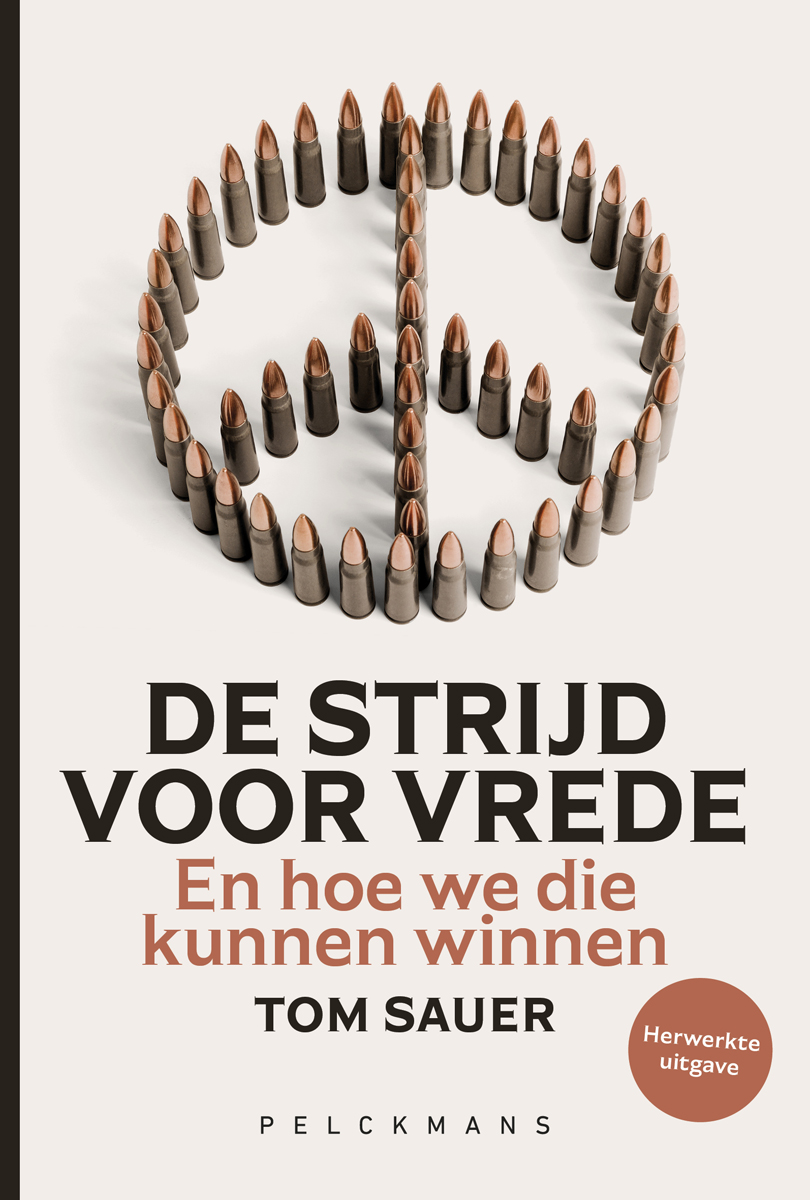 De strijd voor vrede en hoe we die kunnen winnen