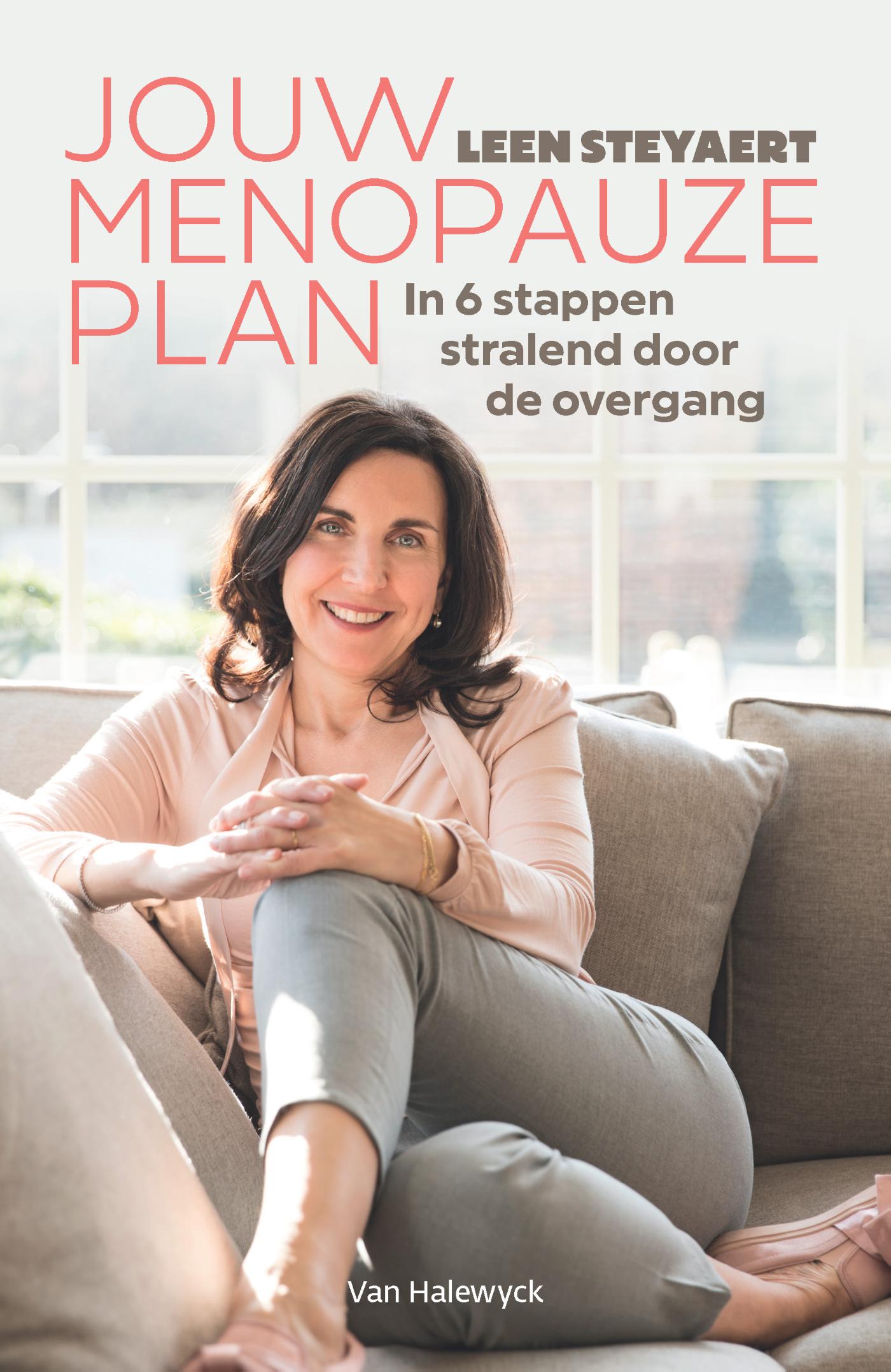 Jouw menopauzeplan : in 6 stappen stralend door de overgang