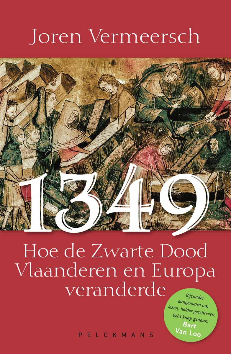 1349 : hoe de zwarte dood Vlaanderen en Europa veranderde