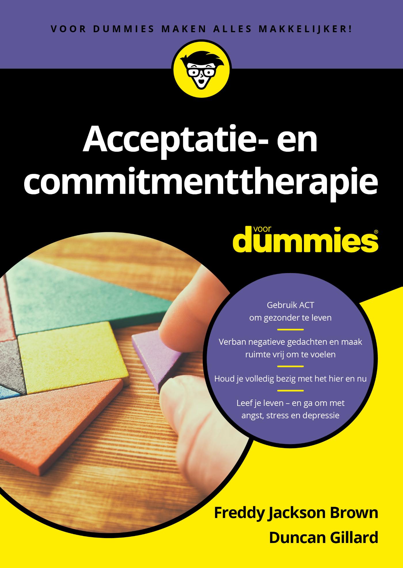 Acceptatie en commitmenttherapie voor dummies