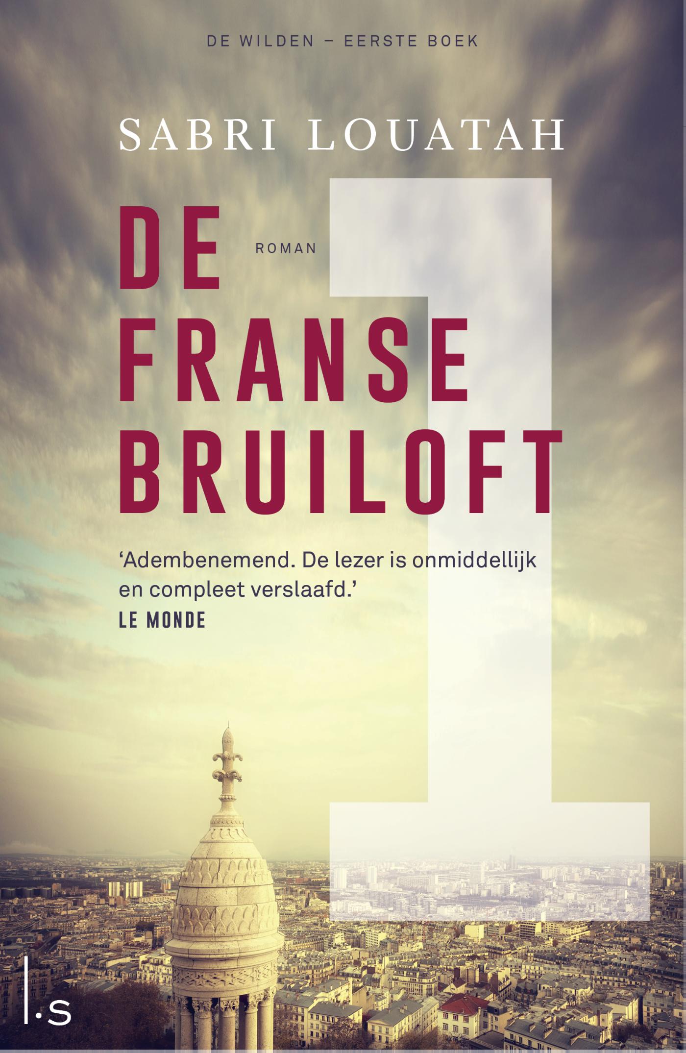 De Franse bruiloft. Deel 1