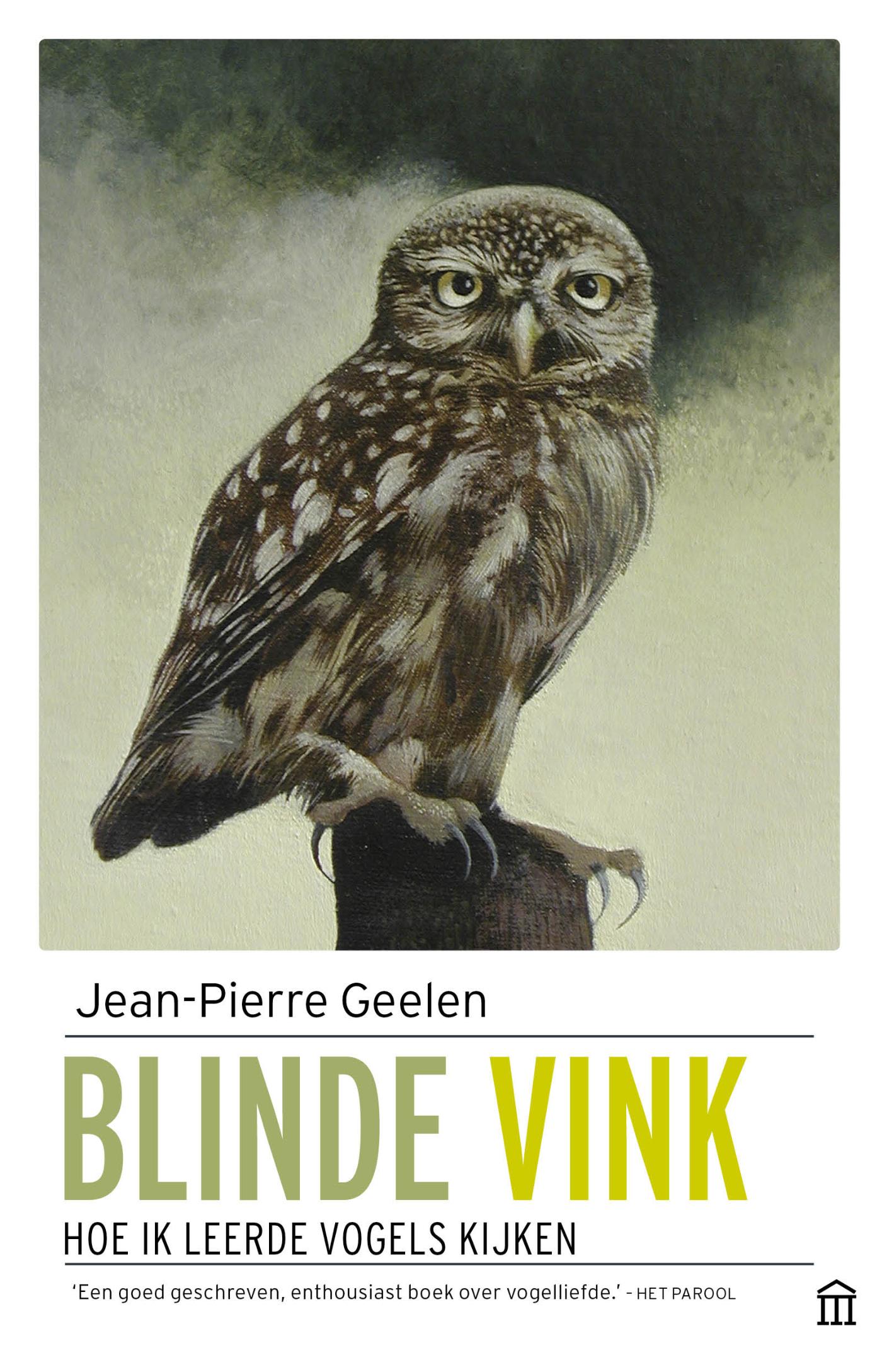 Blinde vink : hoe ik leerde vogels kijken