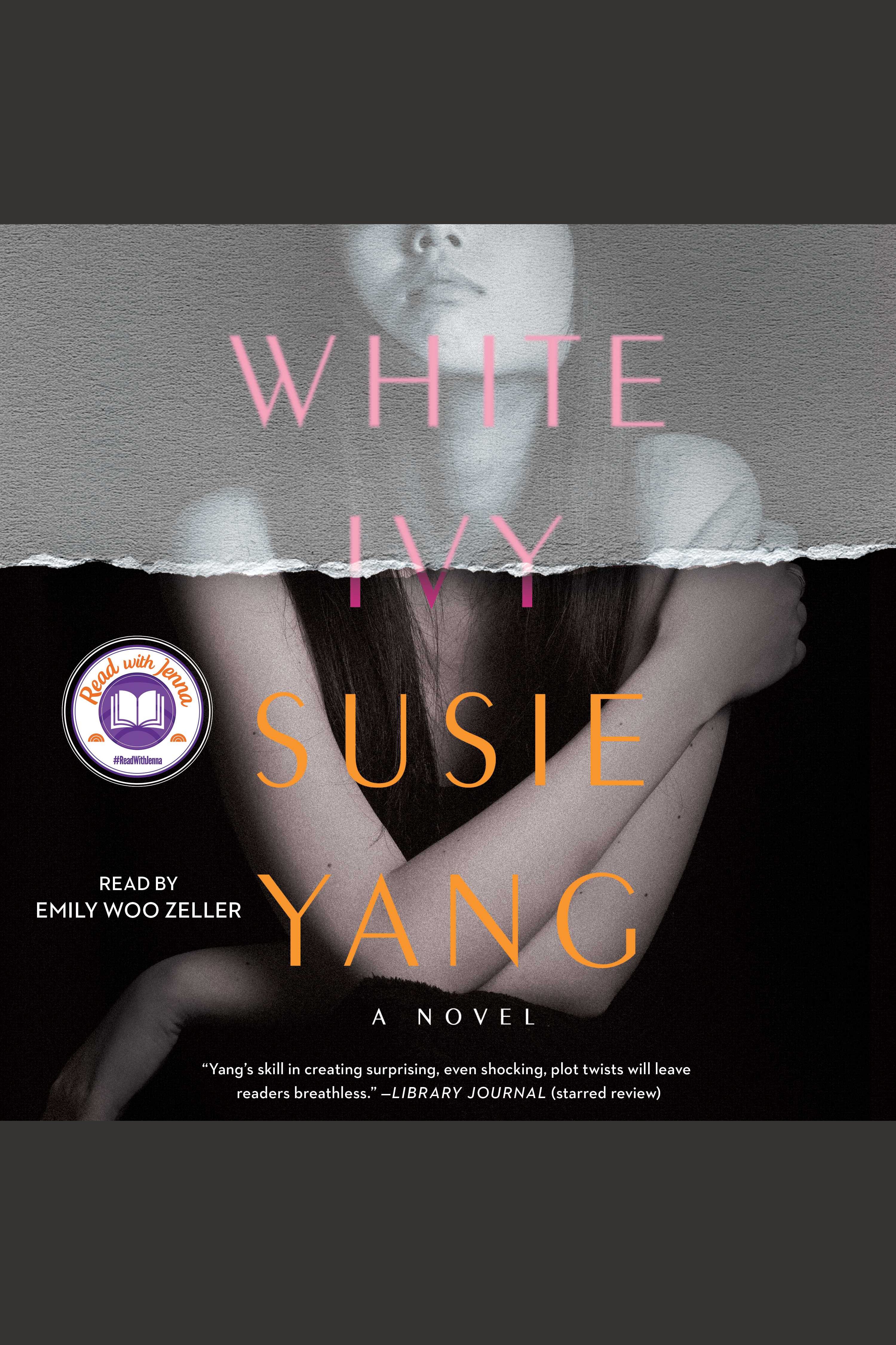Cover image for White Ivy [electronic resource] : A Novel