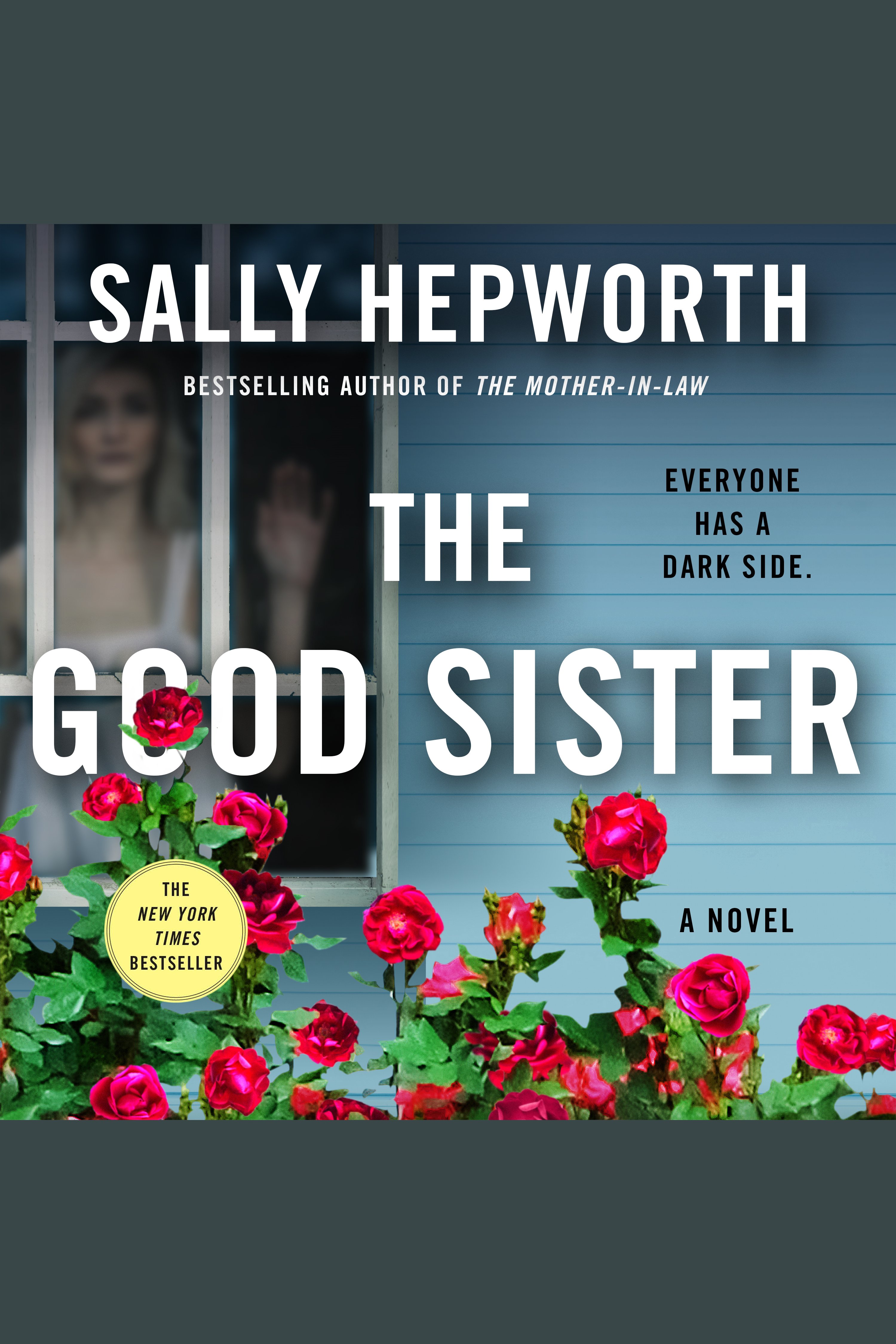 Image de couverture de The Good Sister [electronic resource] : A Novel