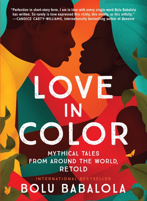 Cover image for Love in Color [electronic resource] : Mythical Tales from Around the World, Retold