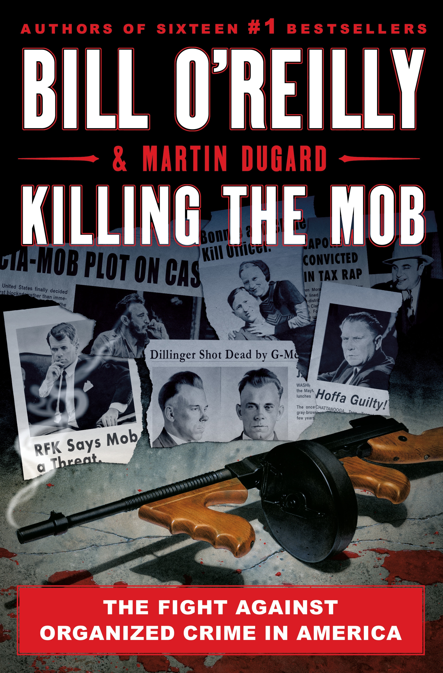 Killing the Mob The Fight Against Organized Crime in America cover image