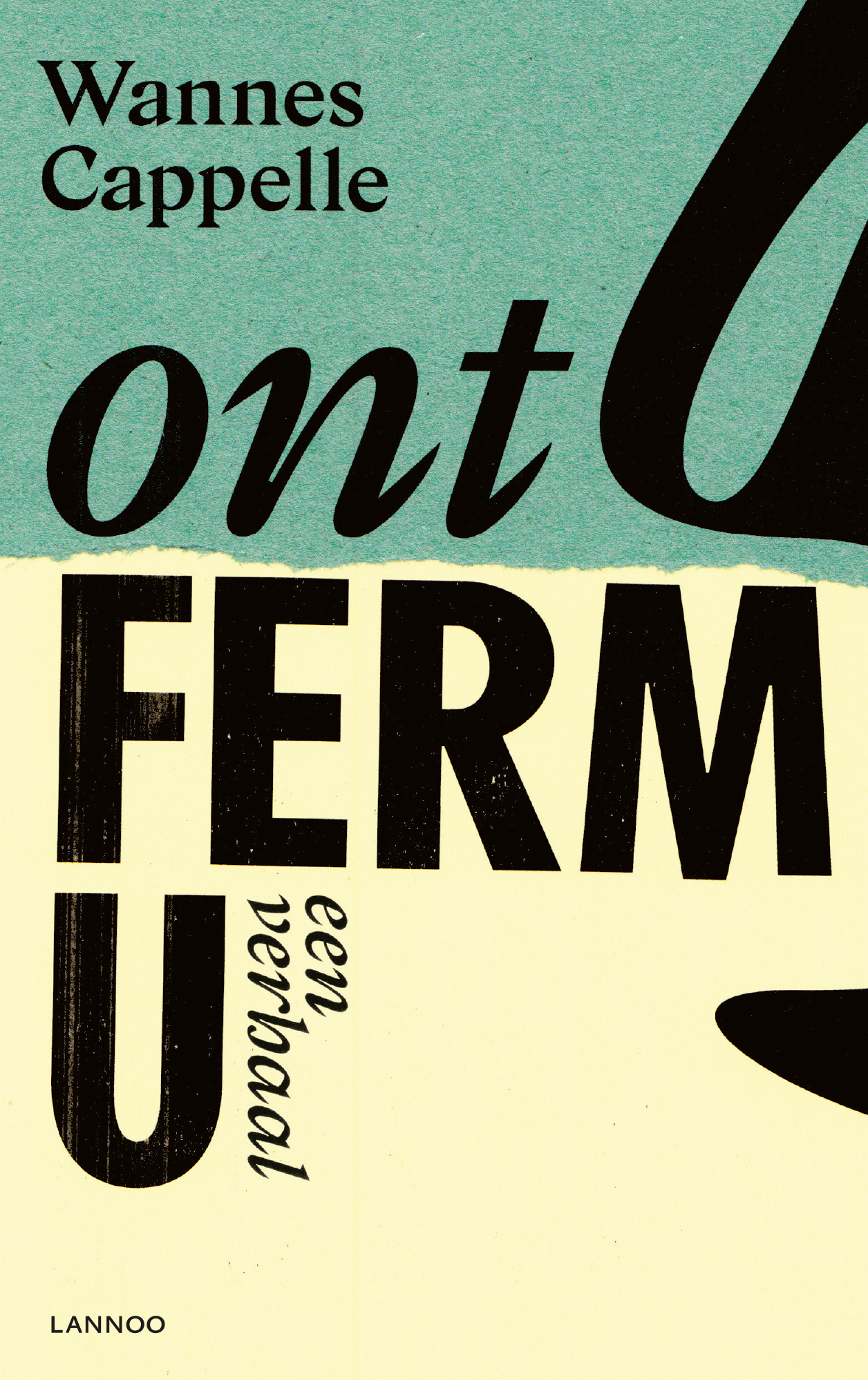 Ontferm u : een verhaal