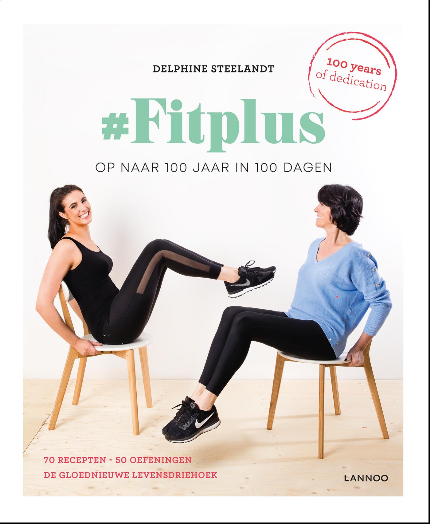 #FitPlus : op naar 100 jaar in 100 dagen