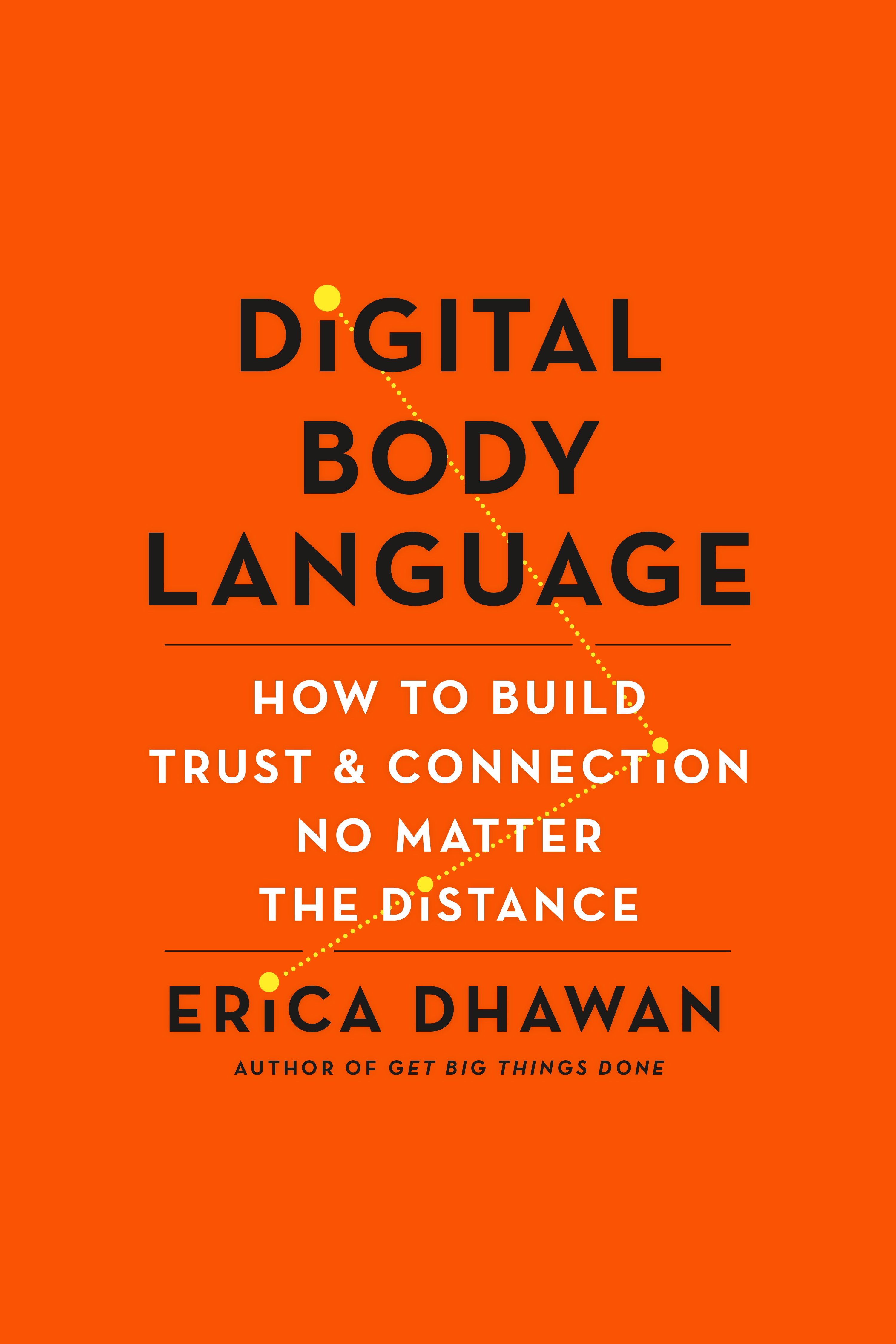 Digital Body Language How to Build Trust and Connection, No Matter the Distance cover image