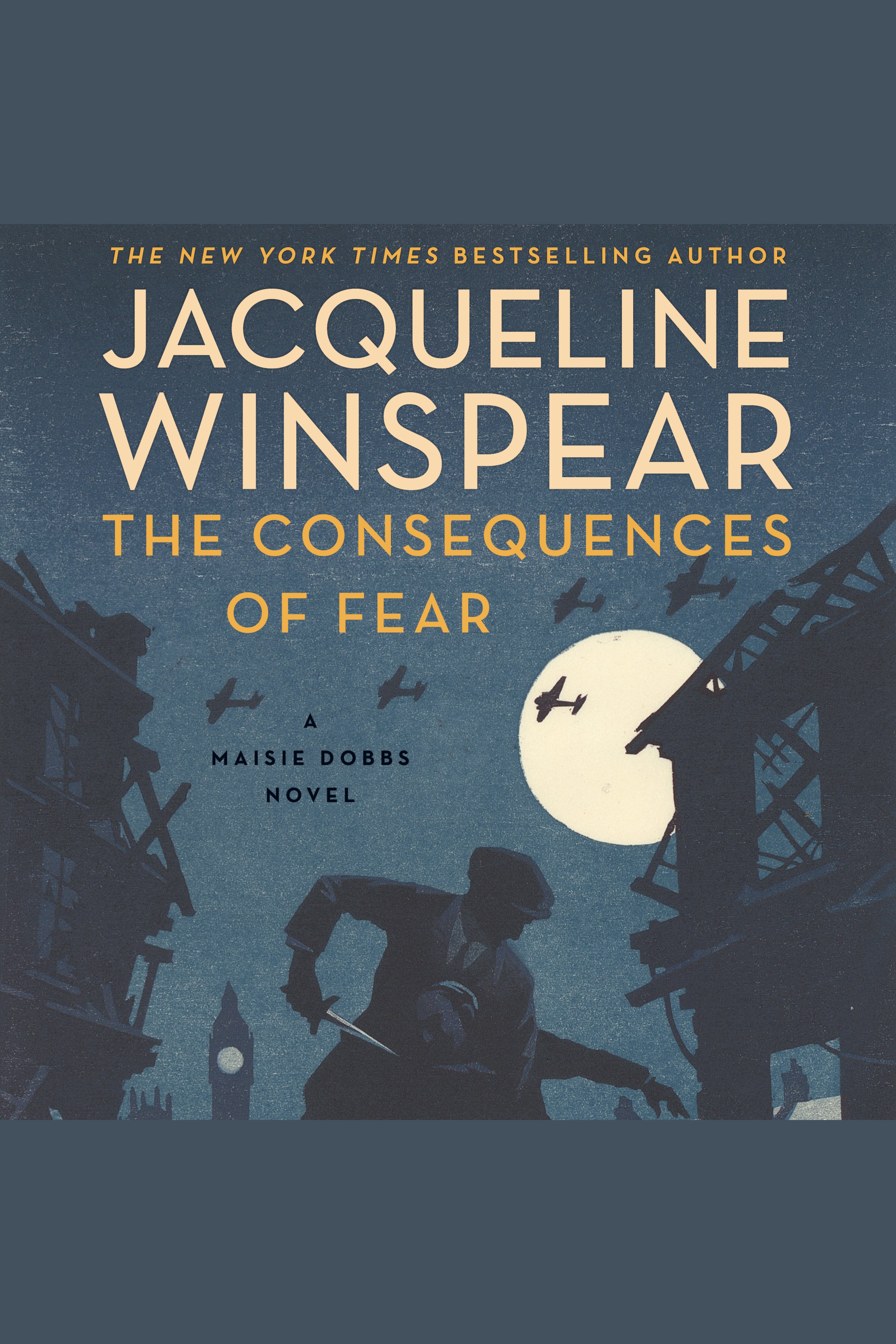Imagen de portada para The Consequences of Fear [electronic resource] : Maisie Dobbs #16