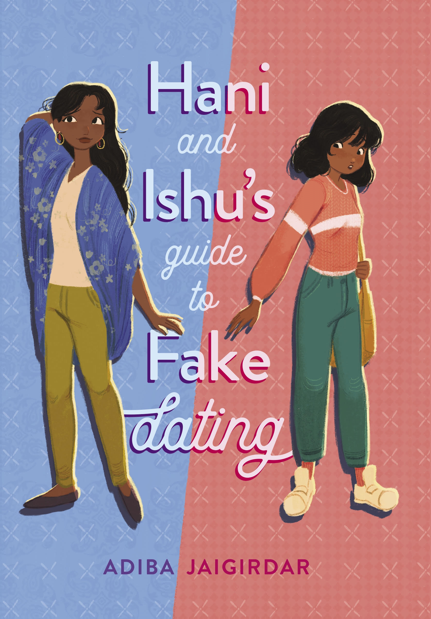 Hani and Ishu's Guide to Fake Dating cover image