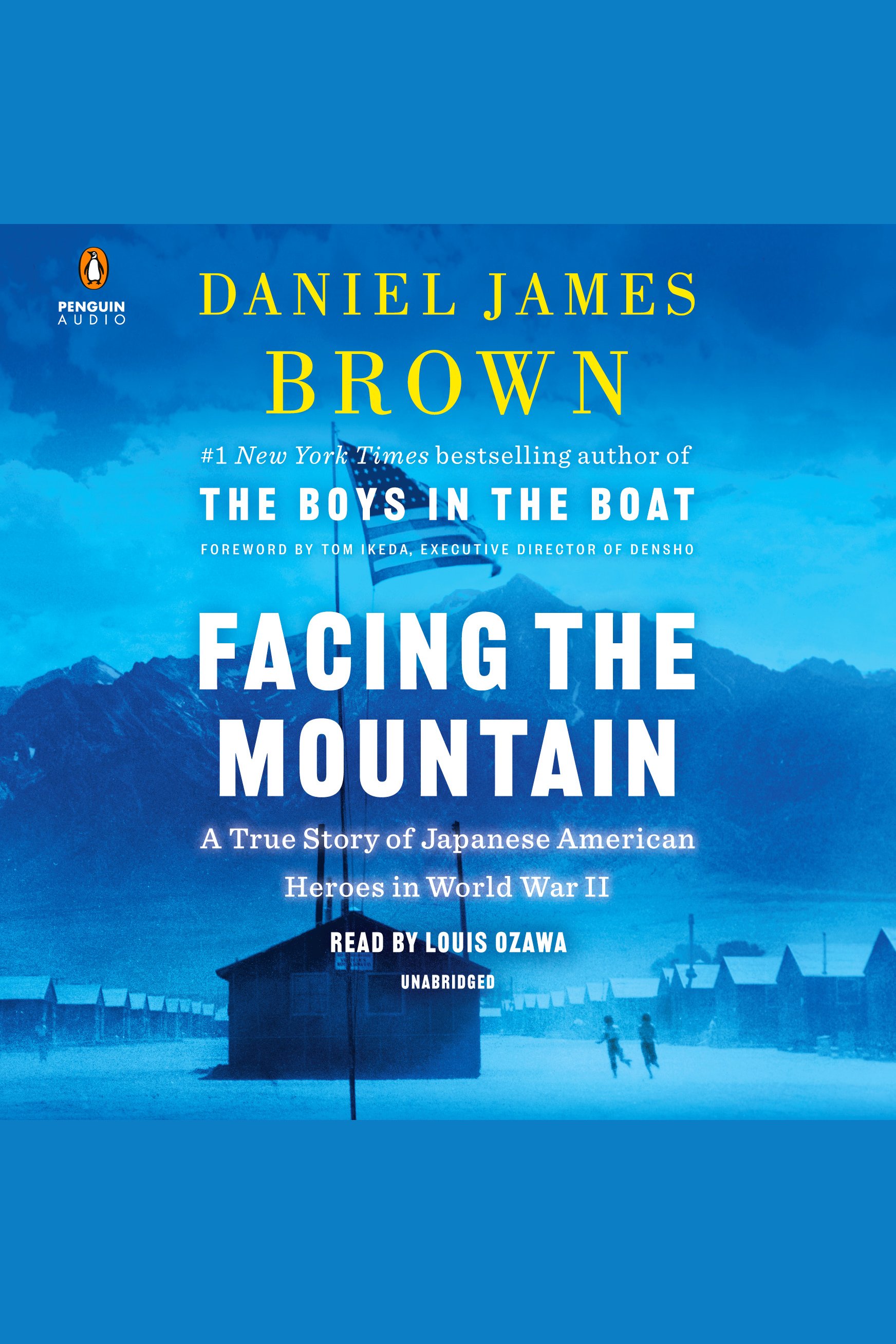 Facing the Mountain A True Story of Japanese American Heroes in World War II cover image