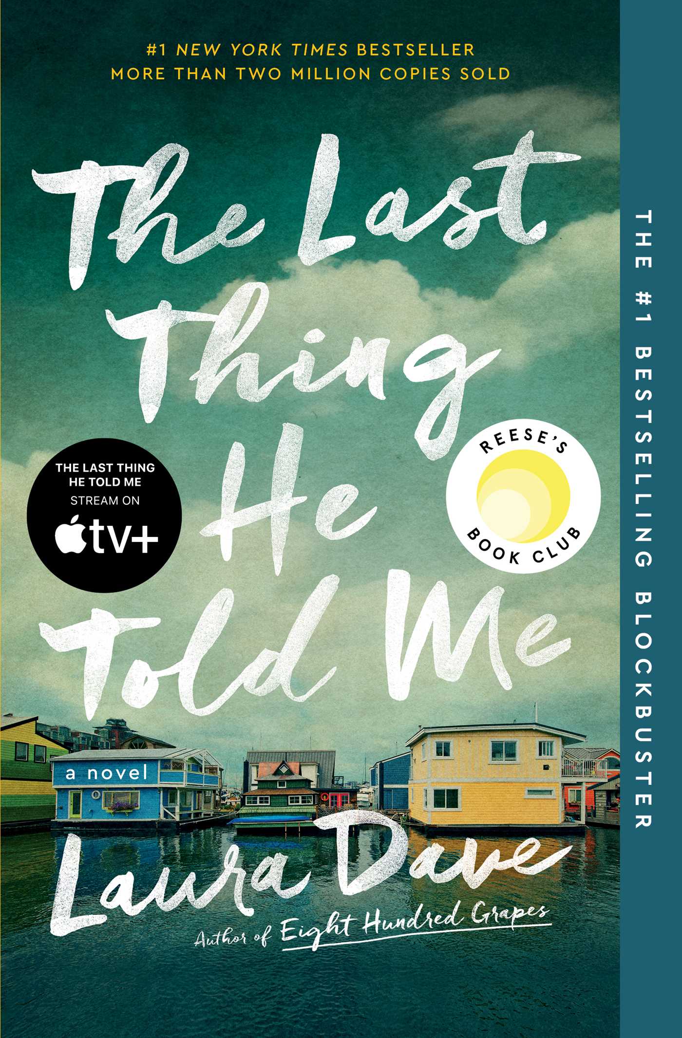 Cover image for The Last Thing He Told Me [electronic resource] : A Novel