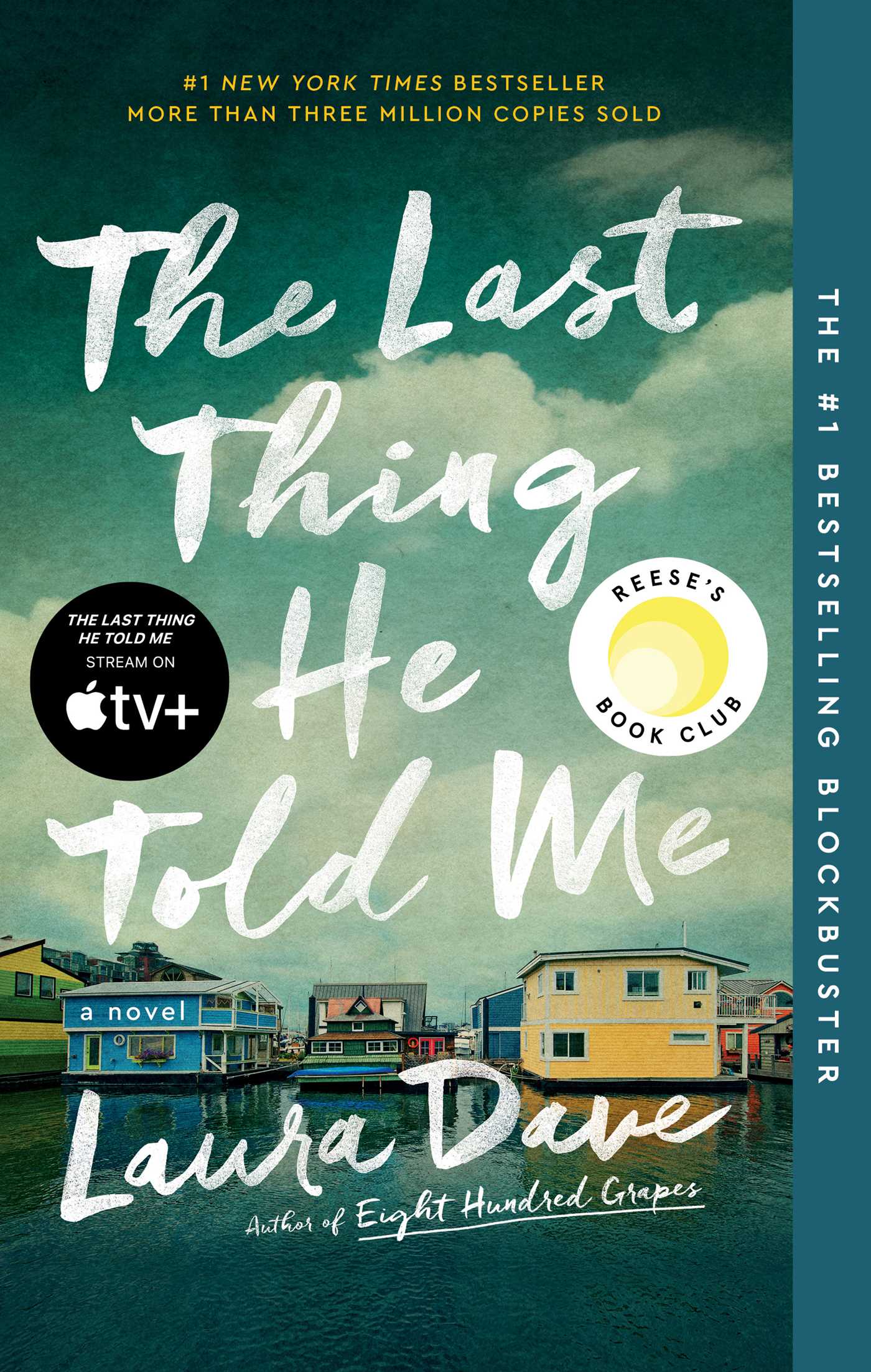 Cover image for The Last Thing He Told Me [electronic resource] : A Novel