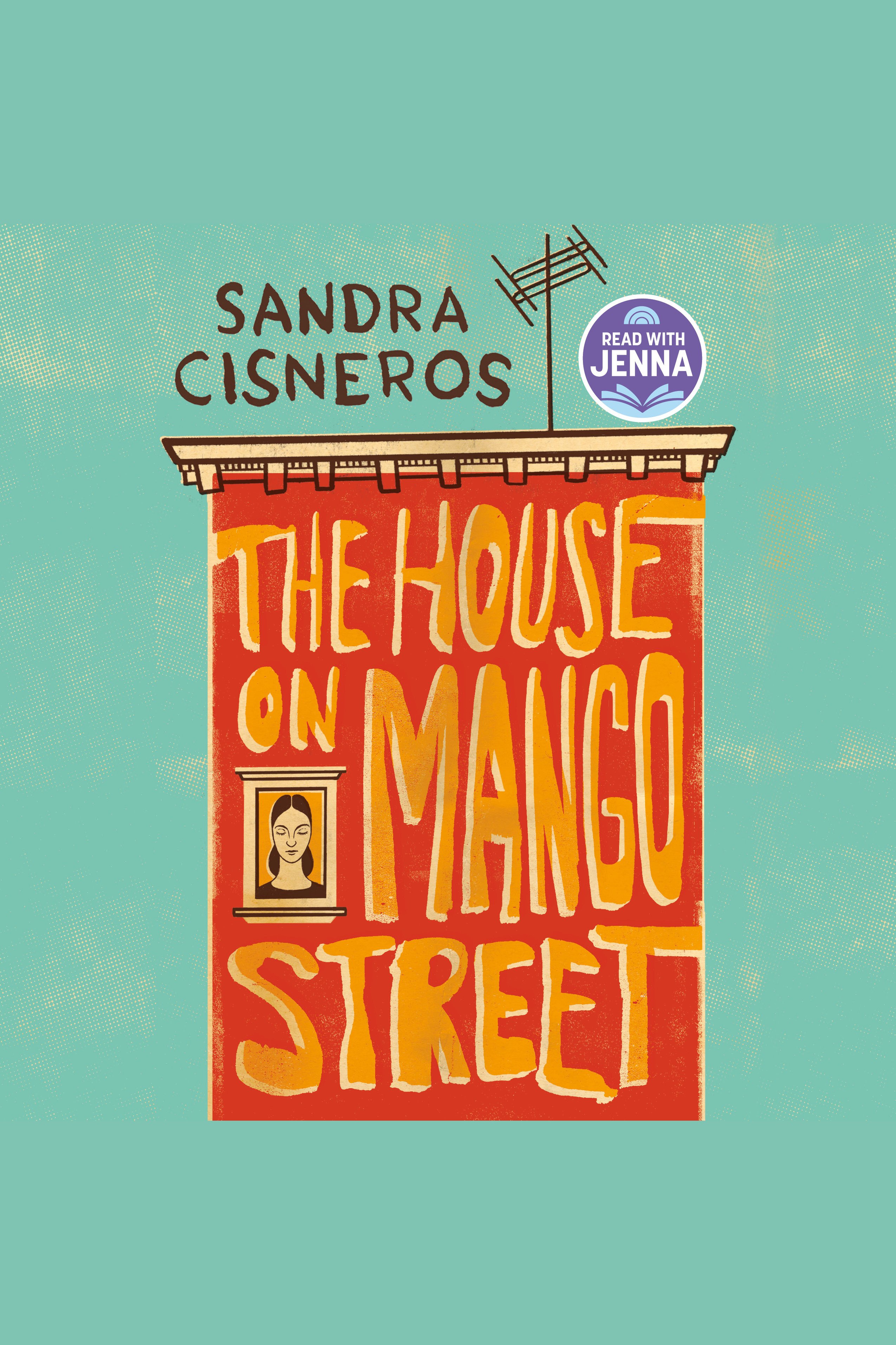 Image de couverture de The House on Mango Street [electronic resource] :