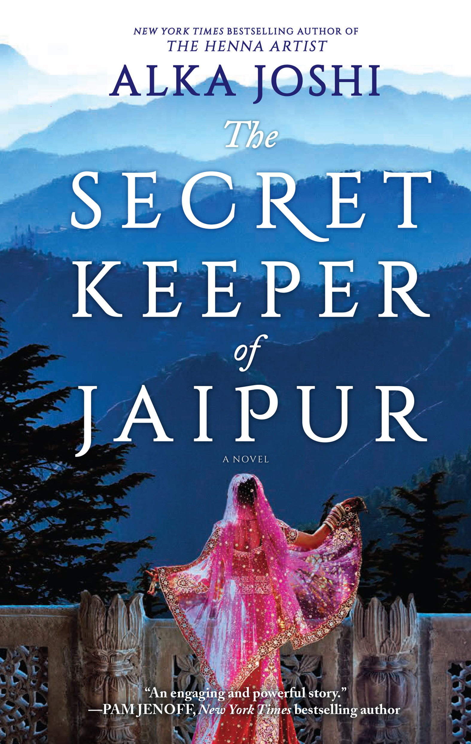 Cover image for The Secret Keeper of Jaipur [electronic resource] : A novel from the bestselling author of The Henna Artist