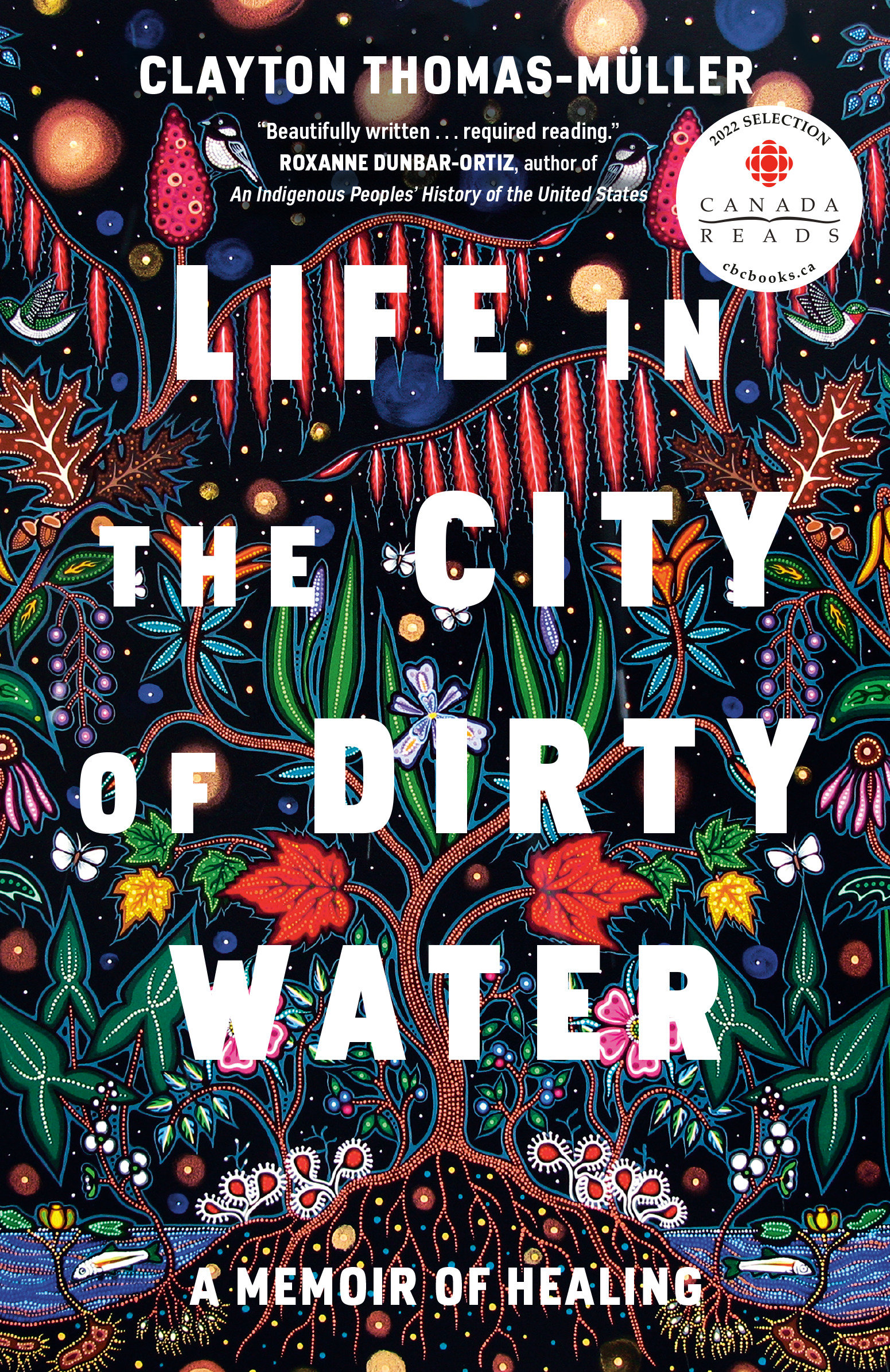 Life in the City of Dirty Water by Clayton Thomas-Müller