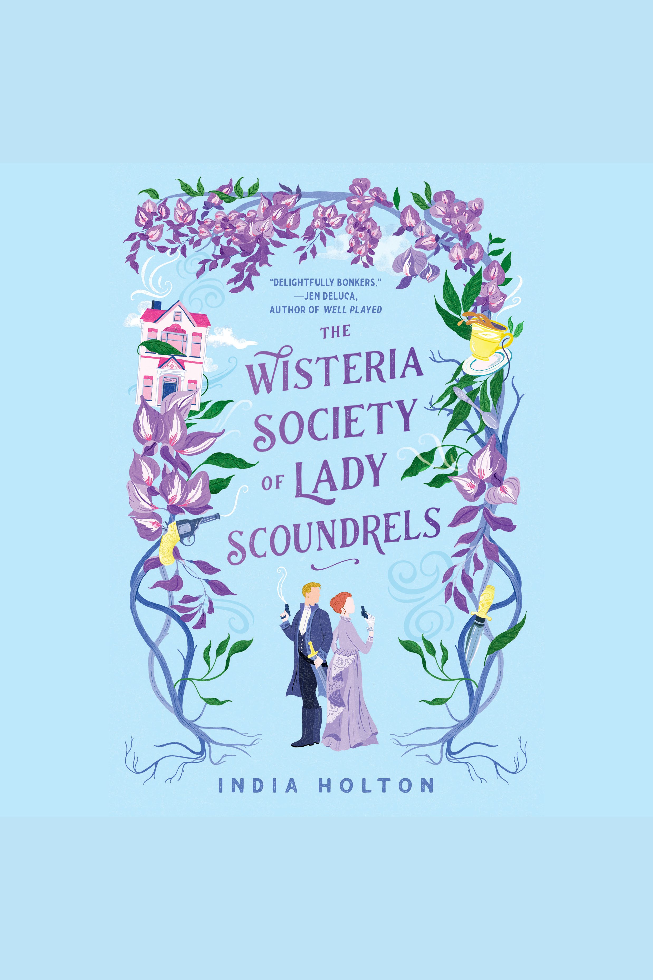 The Wisteria Society of Lady Scoundrels cover image