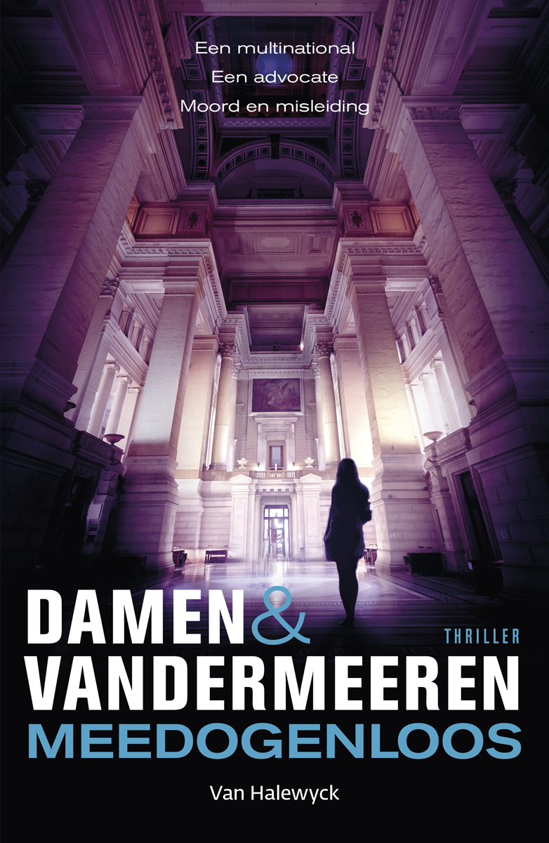 Meedogenloos : thriller