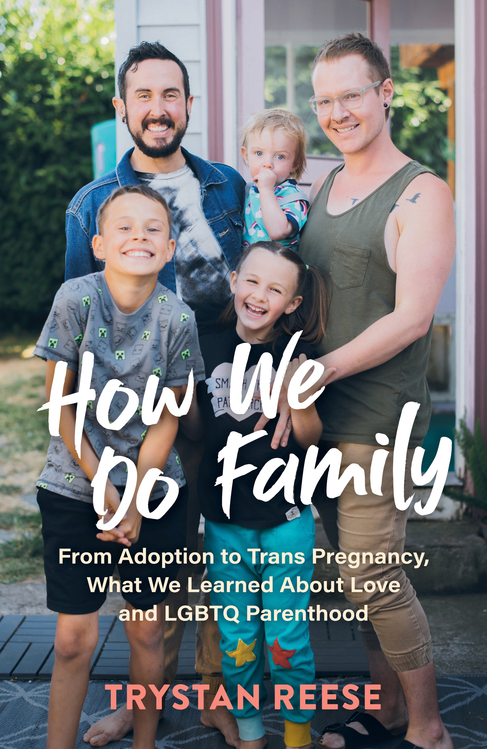 How We Do Family by Trystan Reese