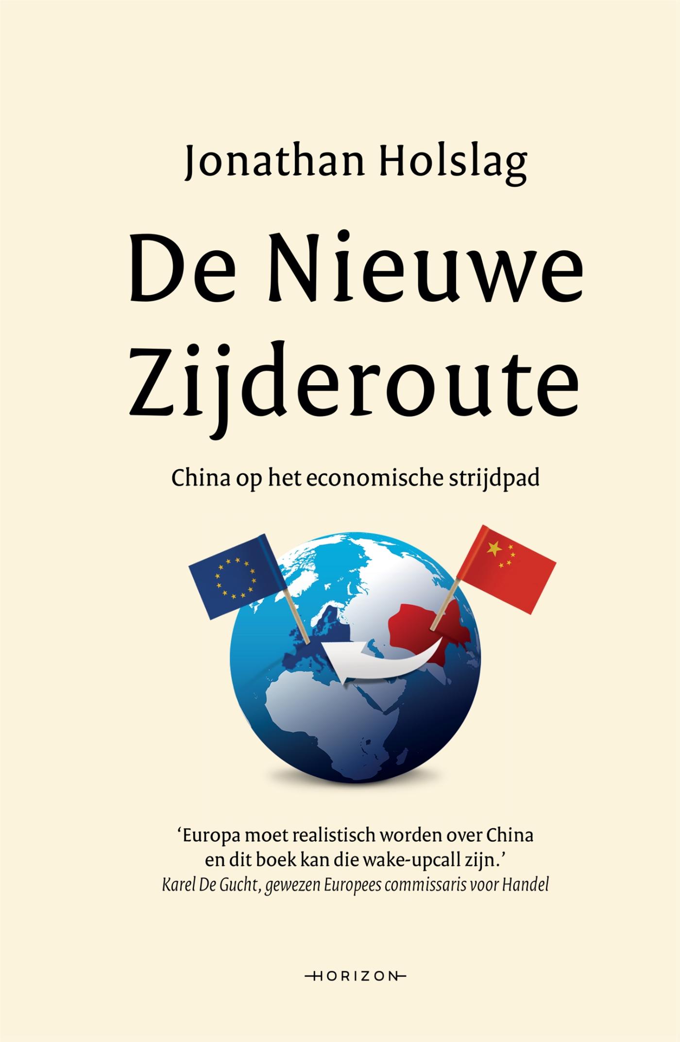 De nieuwe zijderoute : China op het economische strijdpad